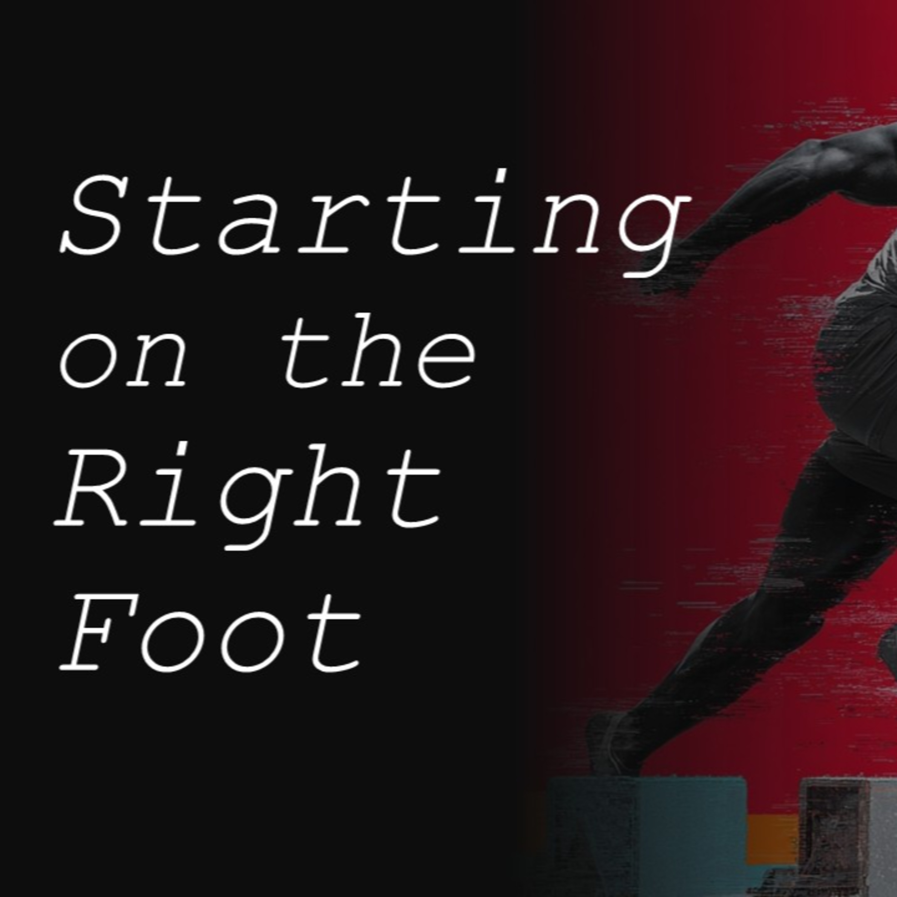 Starting on the right Foot - Prayer- David Duncan episode artwork