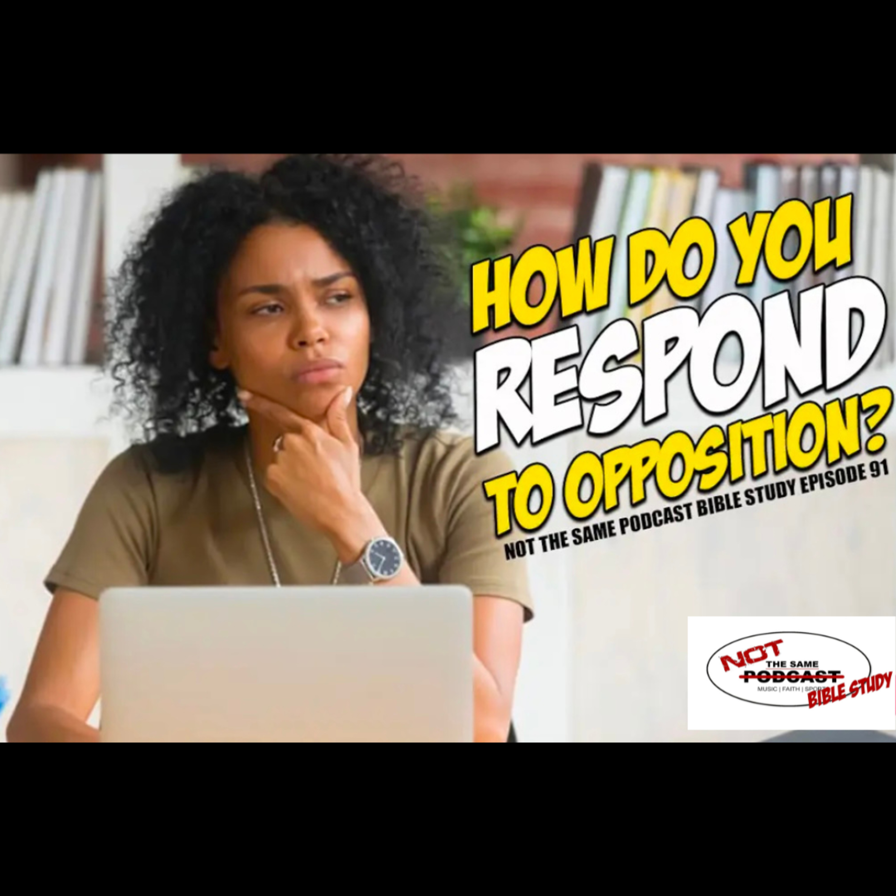 Responding to Opposition