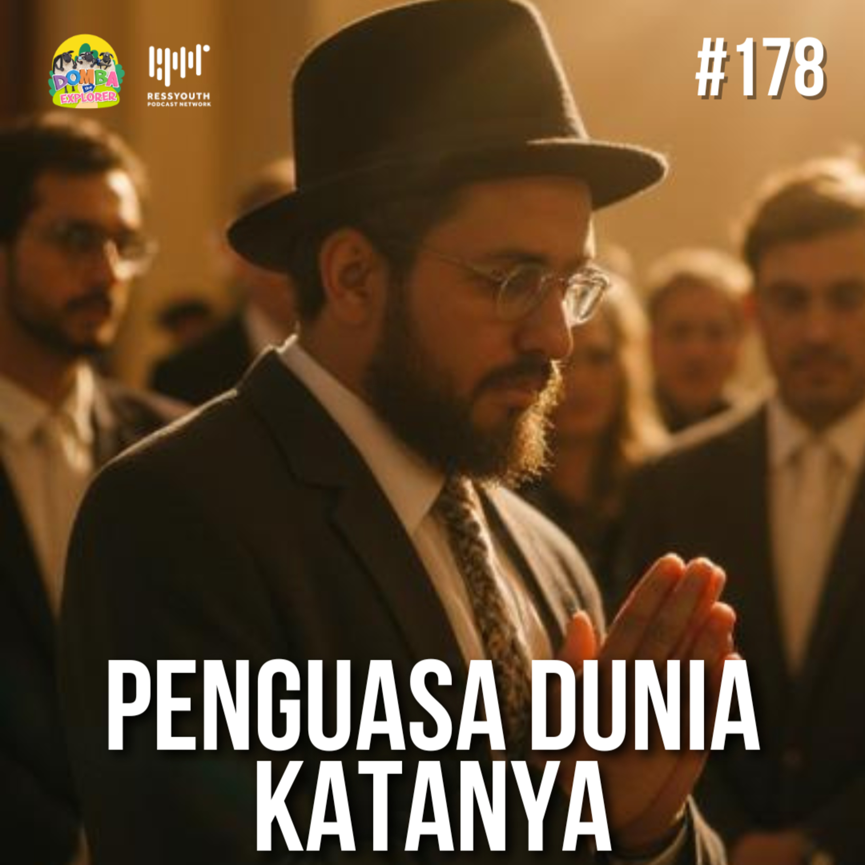 #178 Penguasa Dunia, Katanya episode artwork