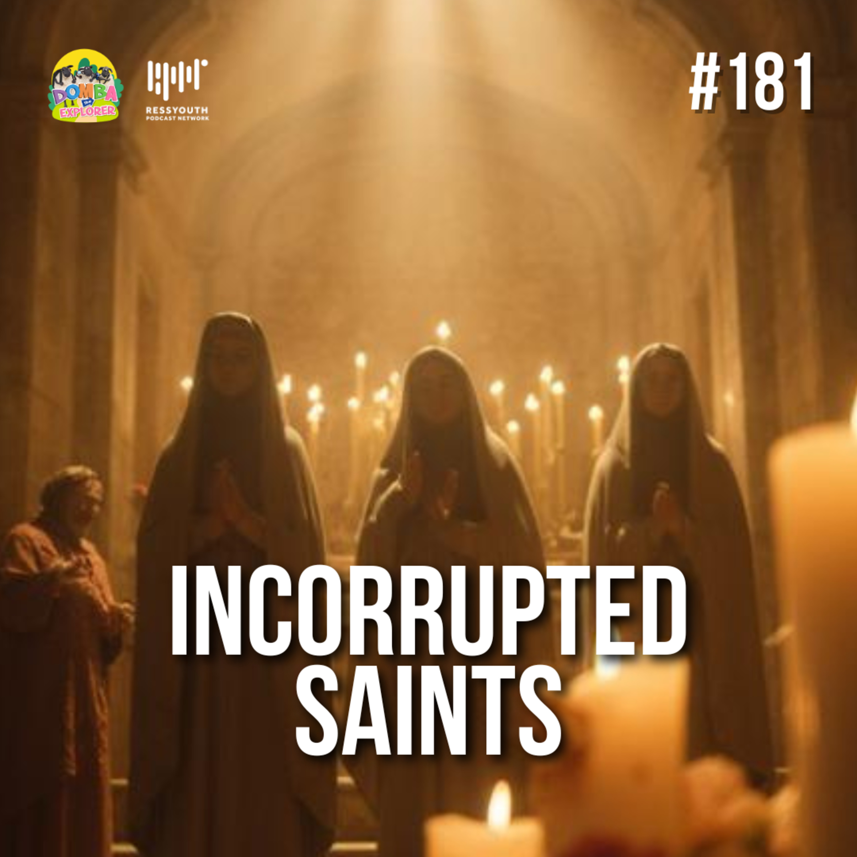 #181 Incorrupted Saints episode artwork