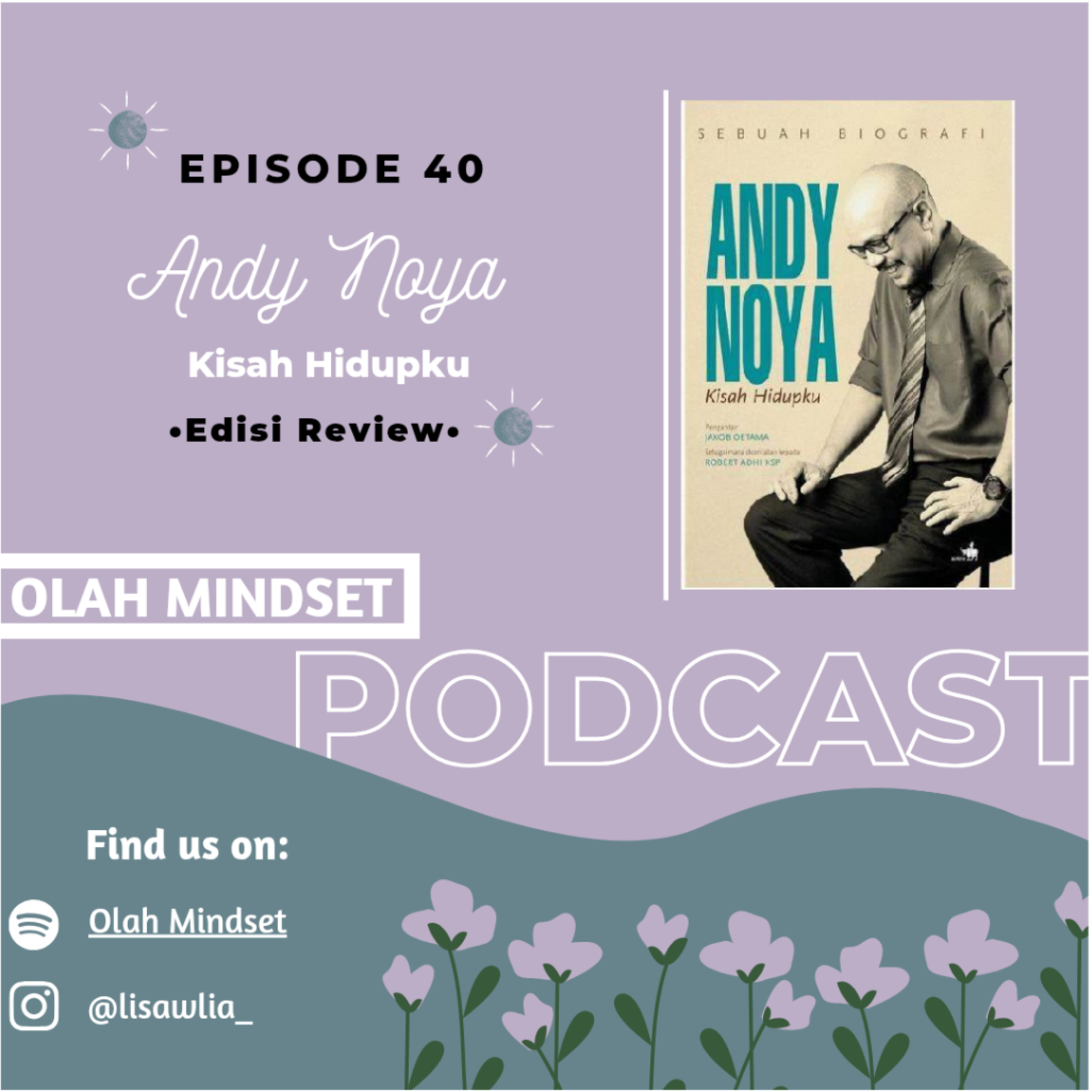 Biografi Andy Noya, Kisah Hidupku