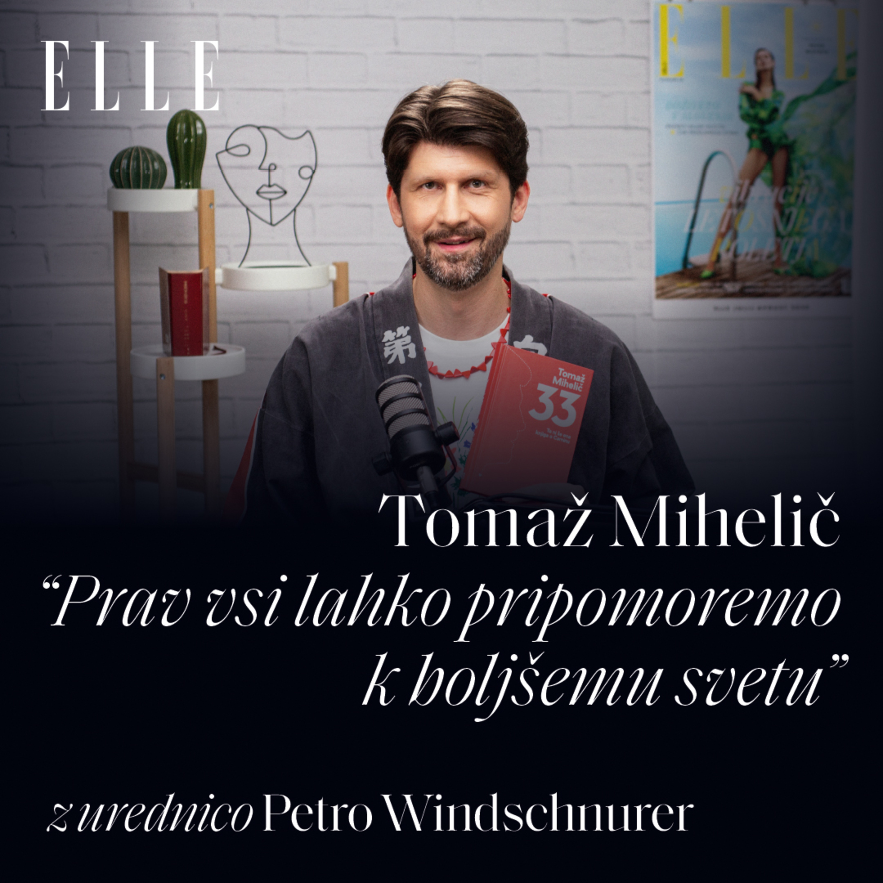 64 - Tomaž Mihelič: ”Prav vsi lahko pripomoremo k boljšemu svetu"