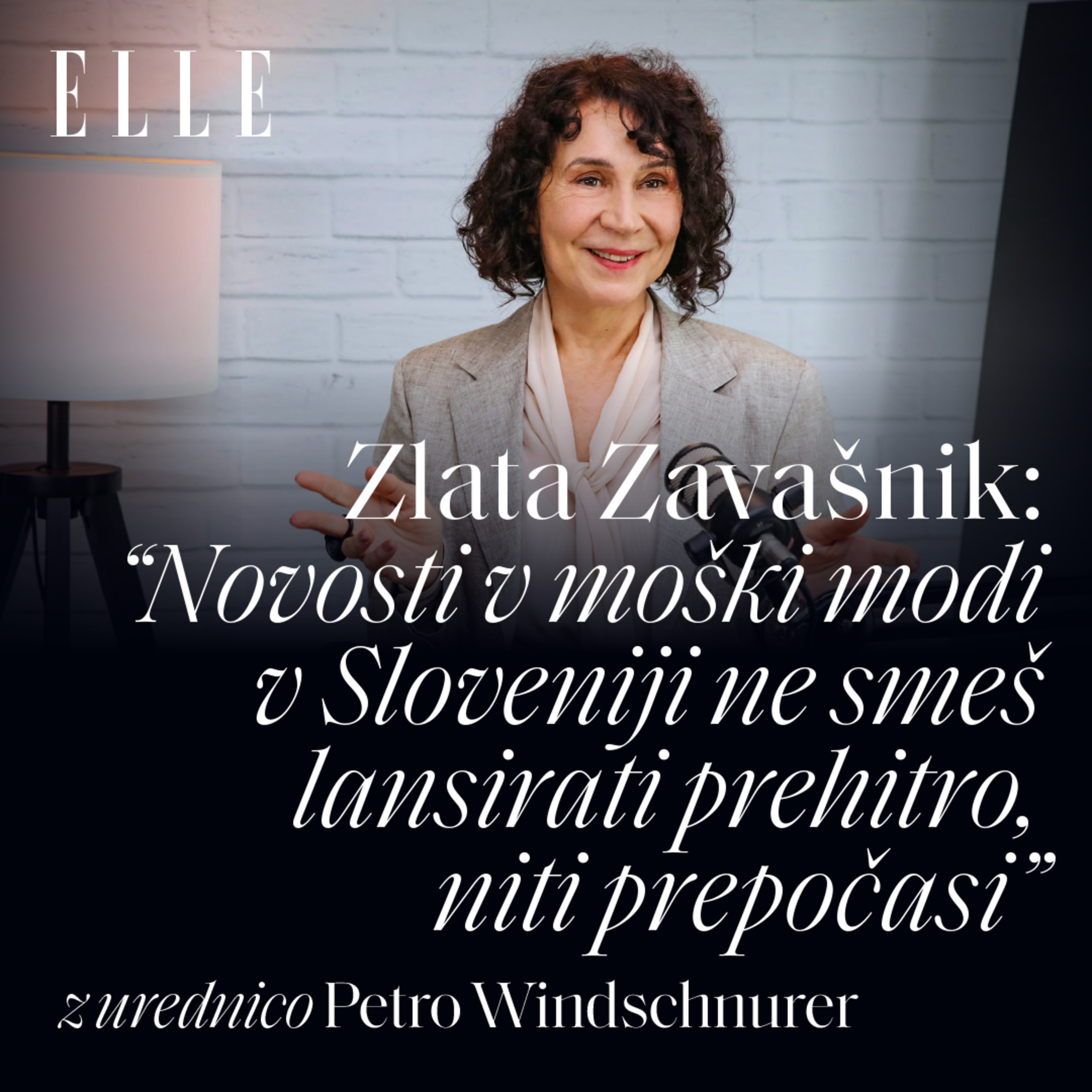 Zlata Zavašnik: Novosti v moški modi v Sloveniji ne smeš lansirati prehitro, niti prepočasi