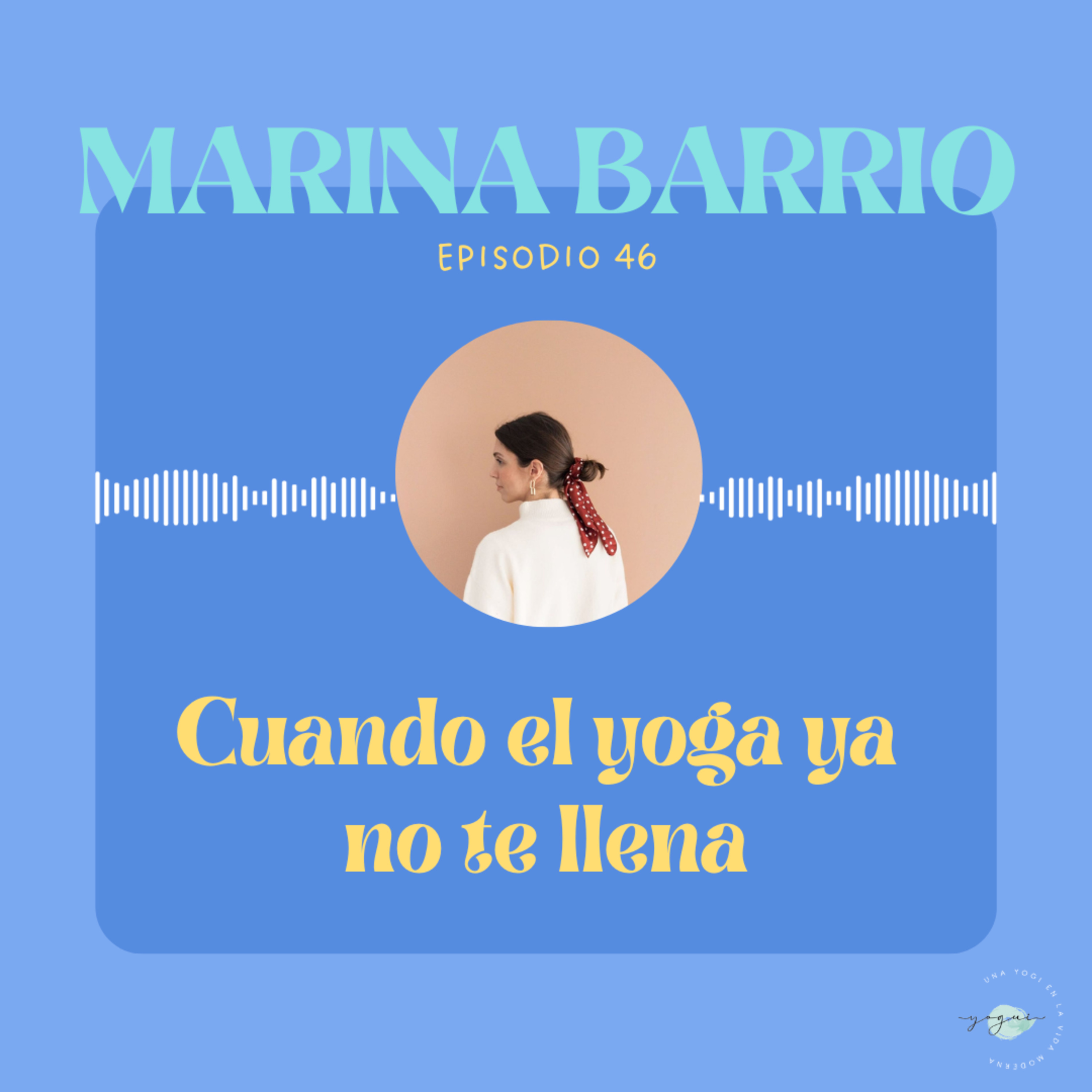 Una Yogui en la Vida Moderna