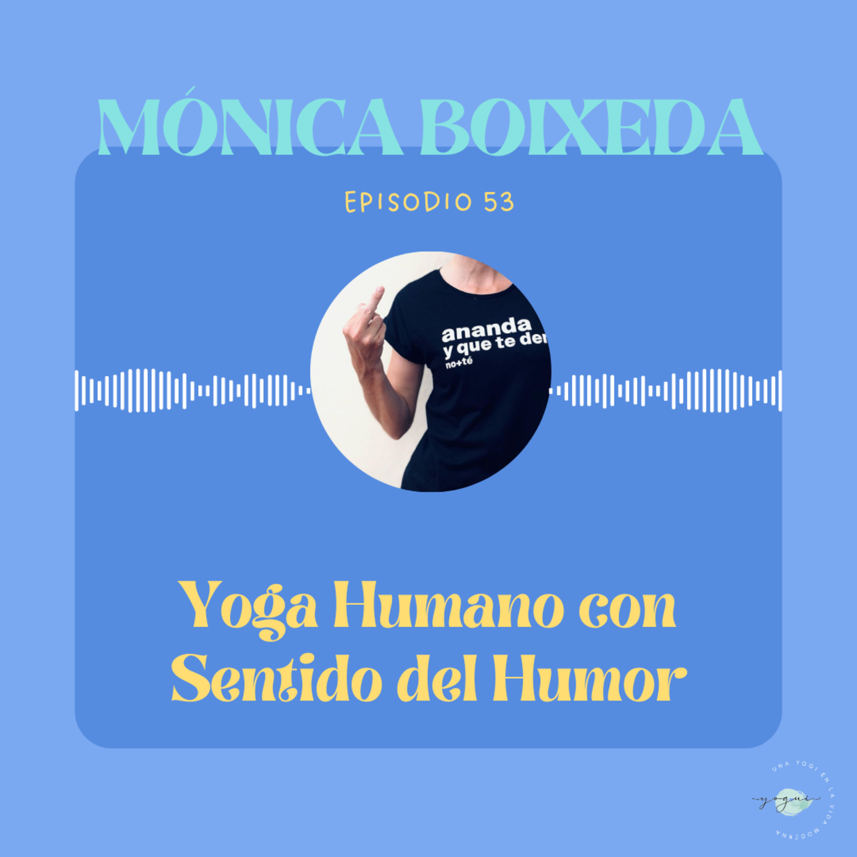 Una Yogui en la Vida Moderna