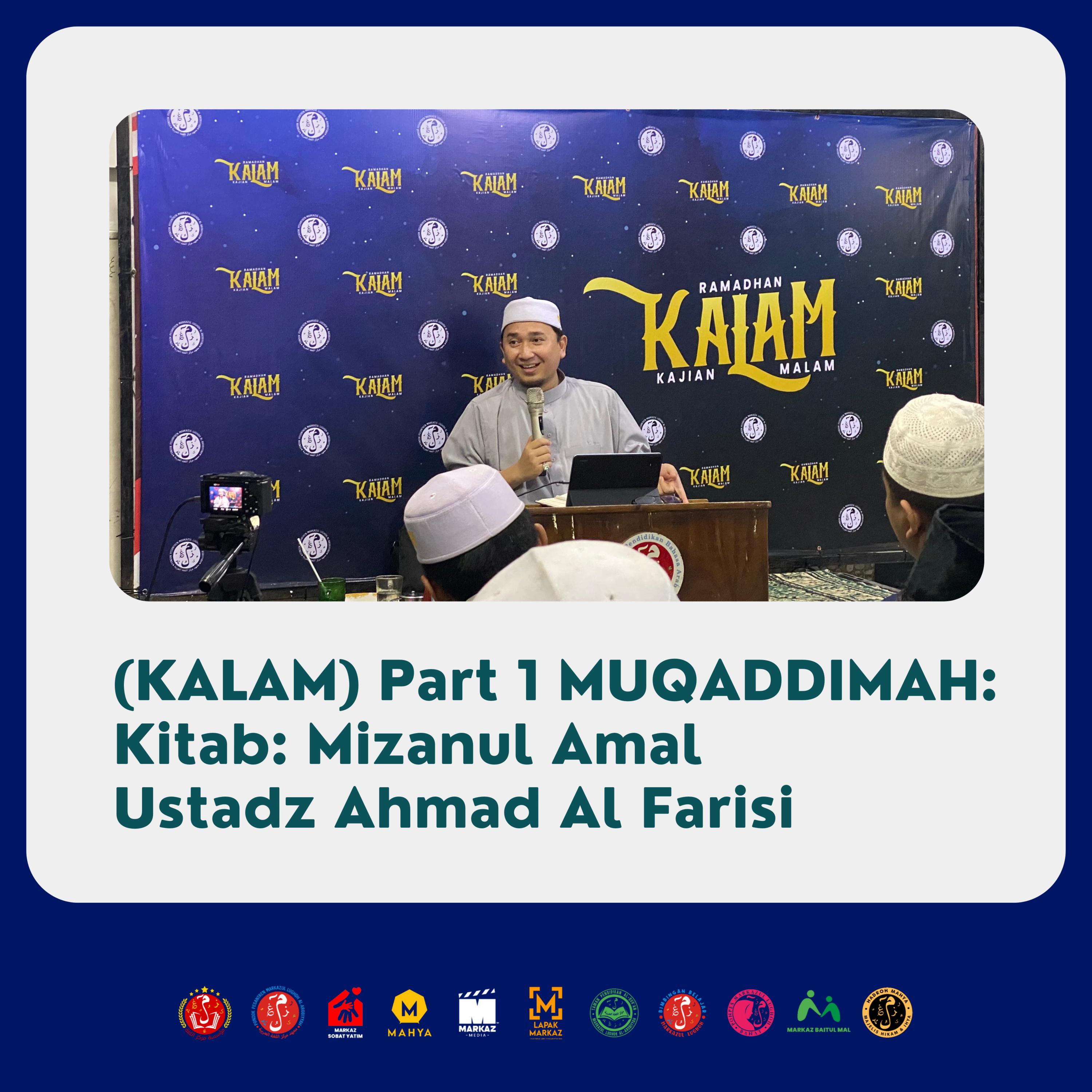 (KALAM) Part 1 MUQADDIMAH Kitab Mizanul Amal - Ustadz Ahmad Al Farisi episode artwork