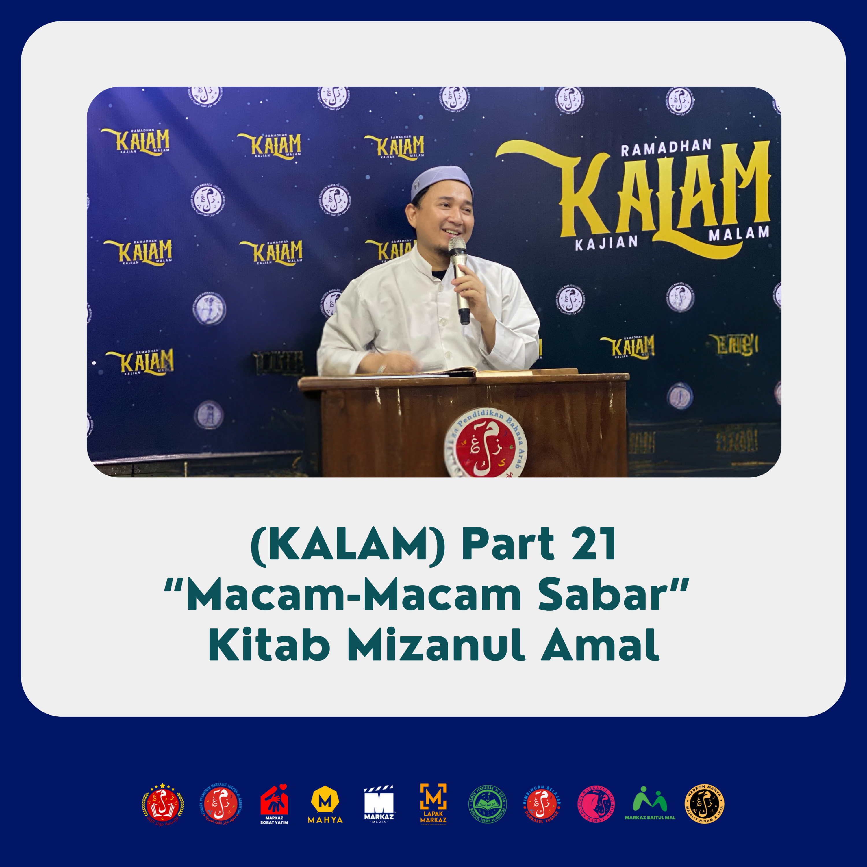 (KALAM) Part 21 “Macam-Macam Sabar” Kitab Mizanul Amal episode artwork