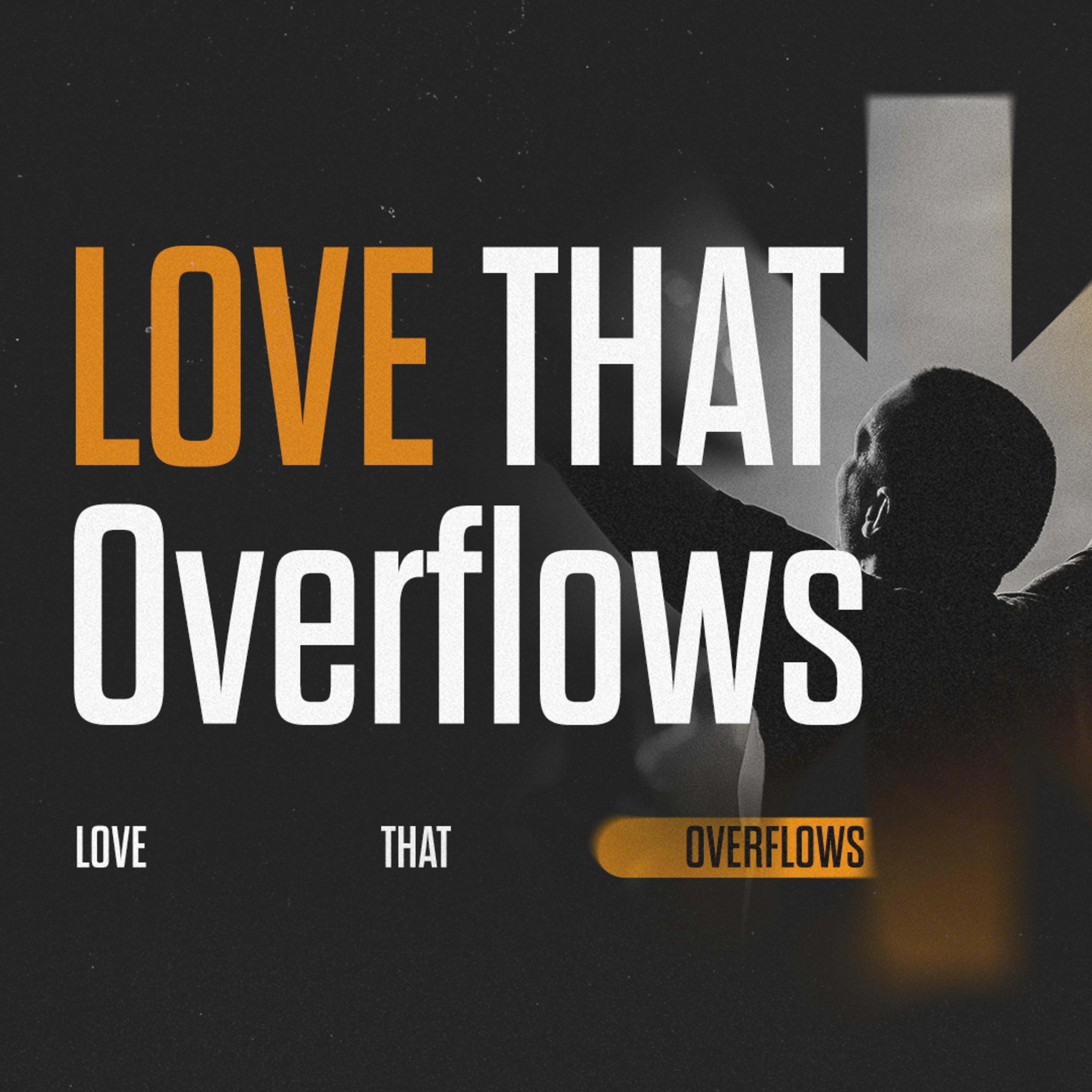 Love That Overflows episode artwork