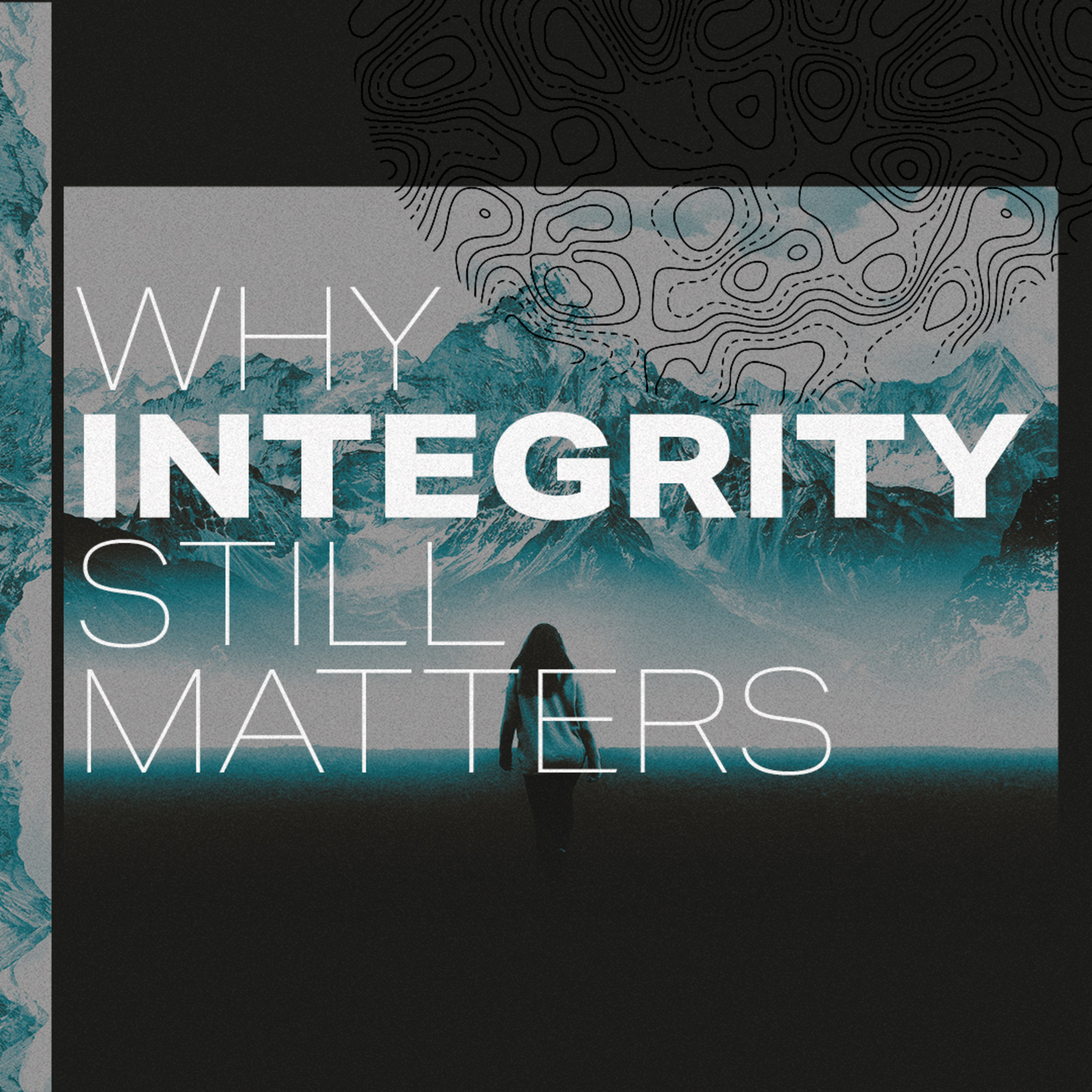 Why Integrity Still Matters episode artwork