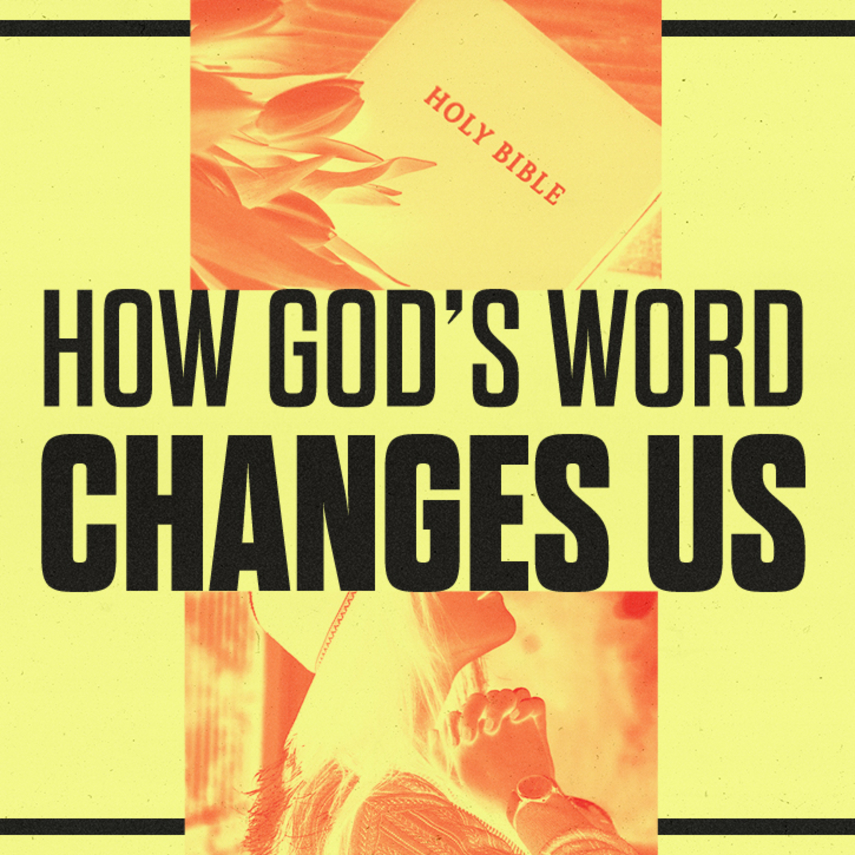 How God's Word Changes Us episode artwork