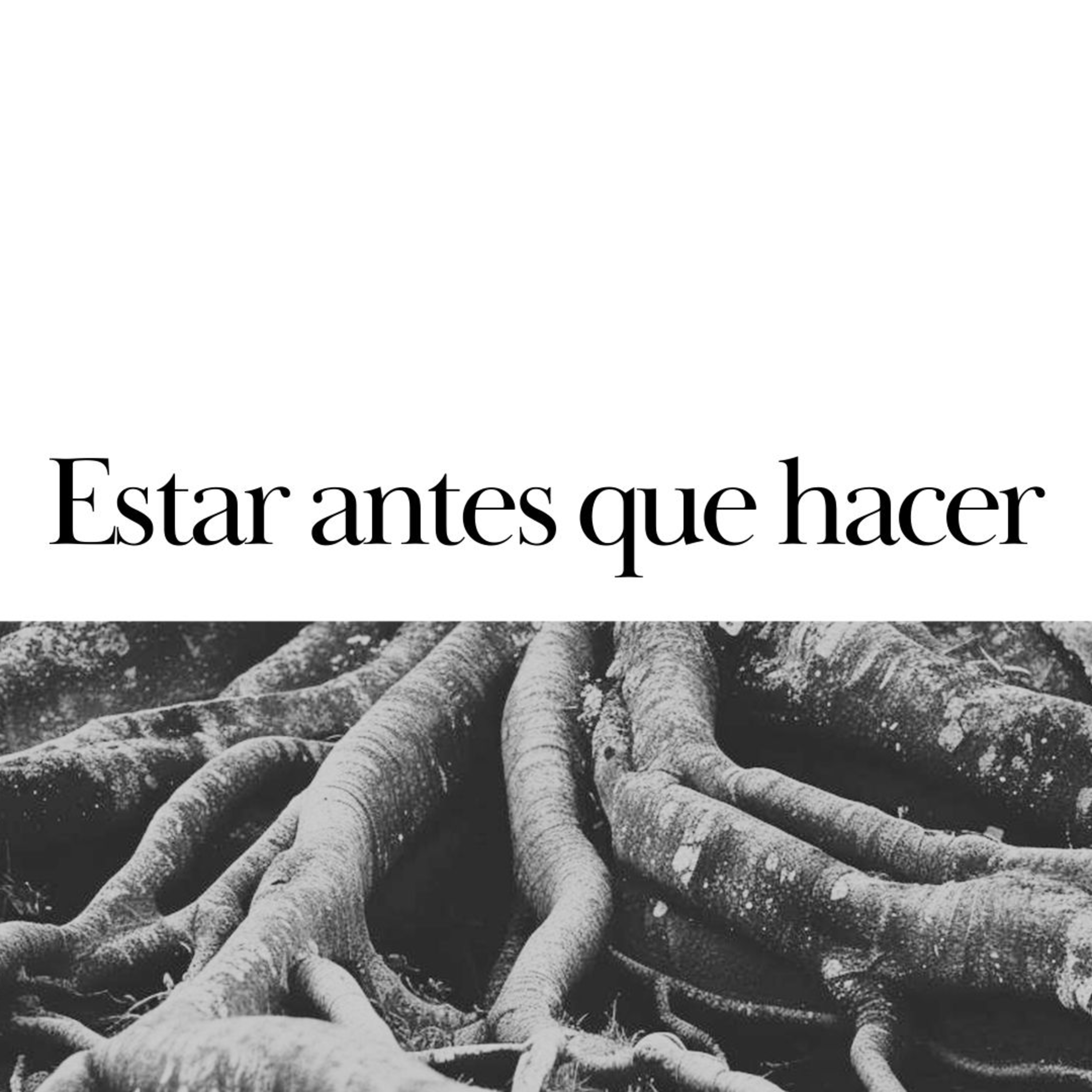 Estar antes de hacer - Jaz Jacob episode artwork