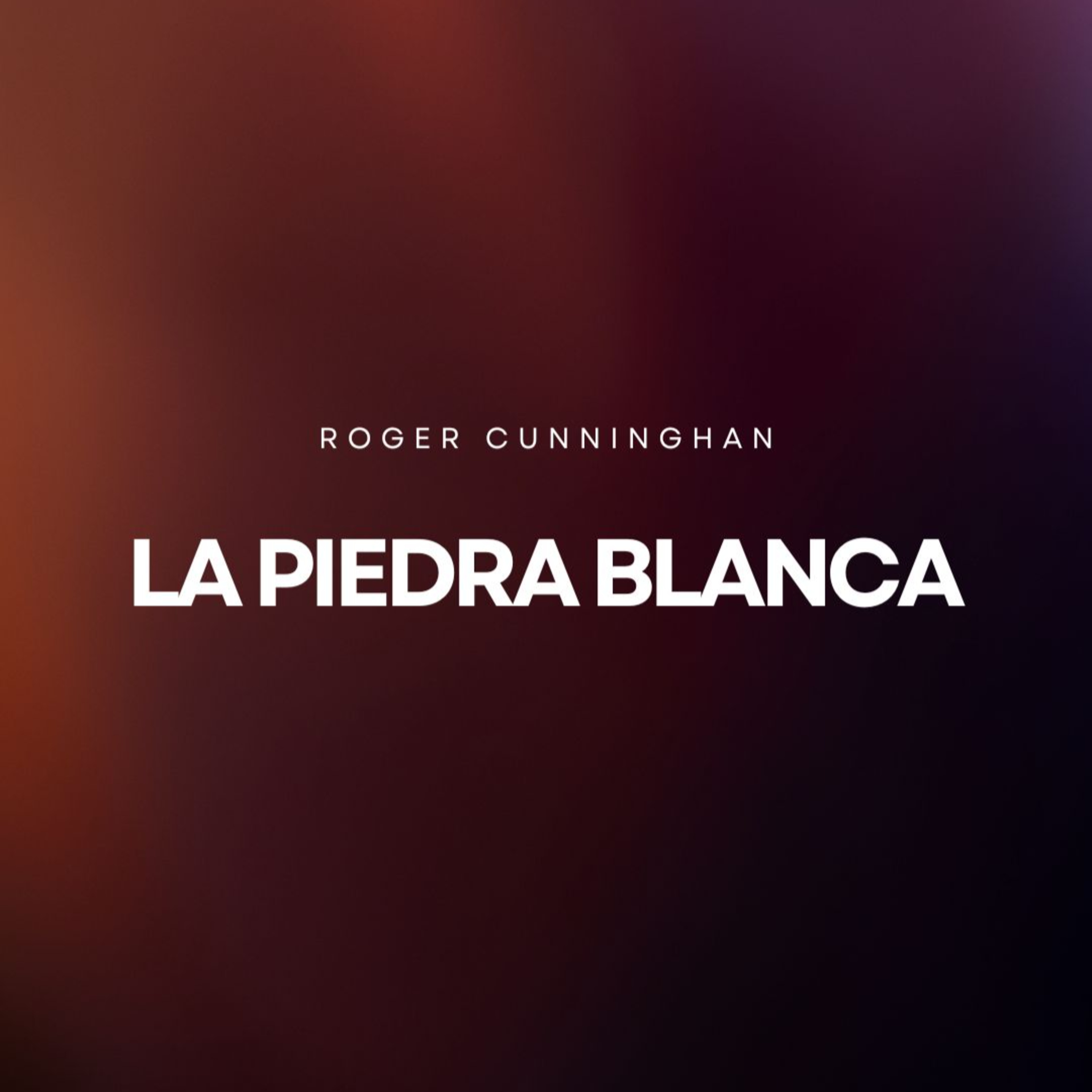 La piedra blanca | Roger Cunninghan  episode artwork