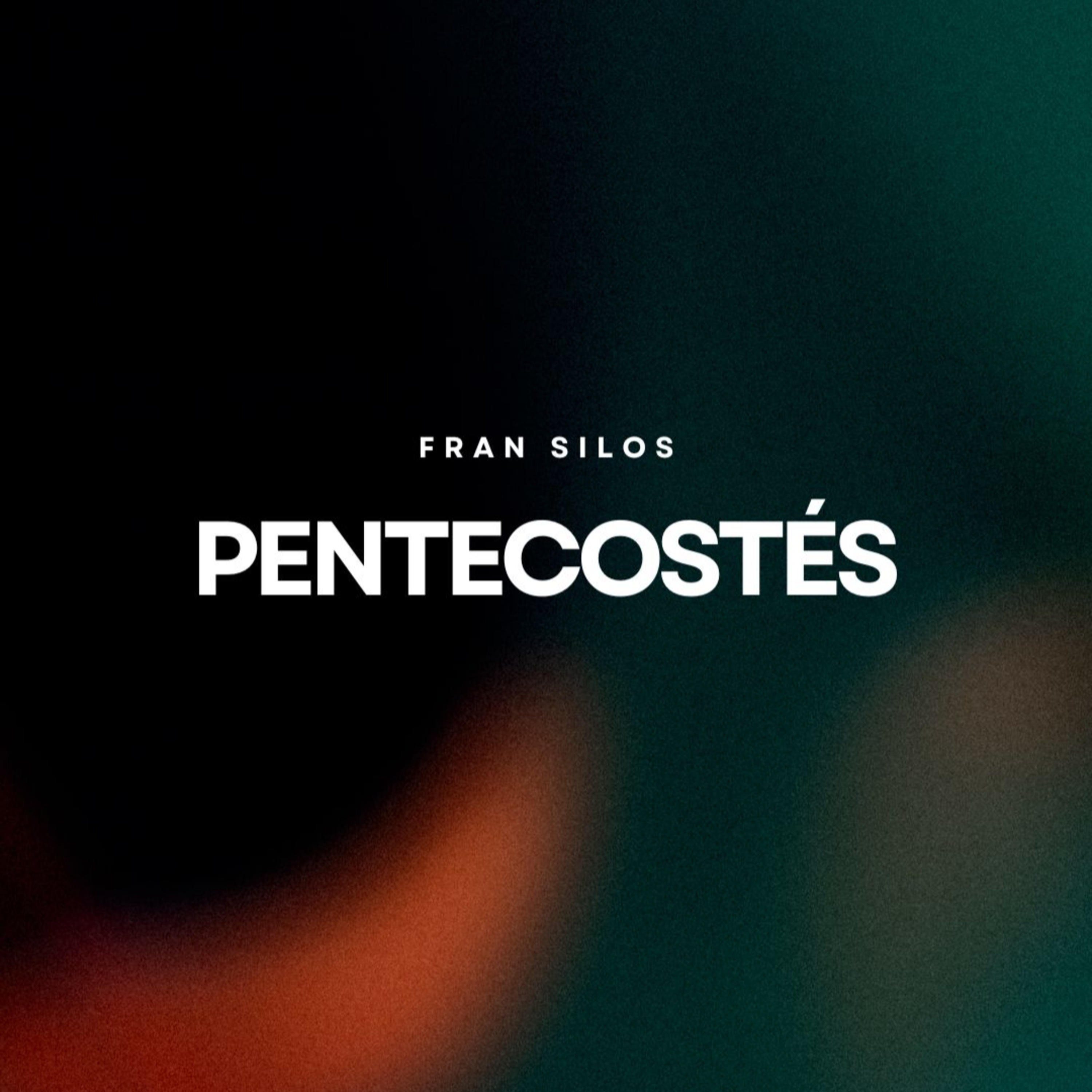 Pentecostés | Ps Fran Silos episode artwork