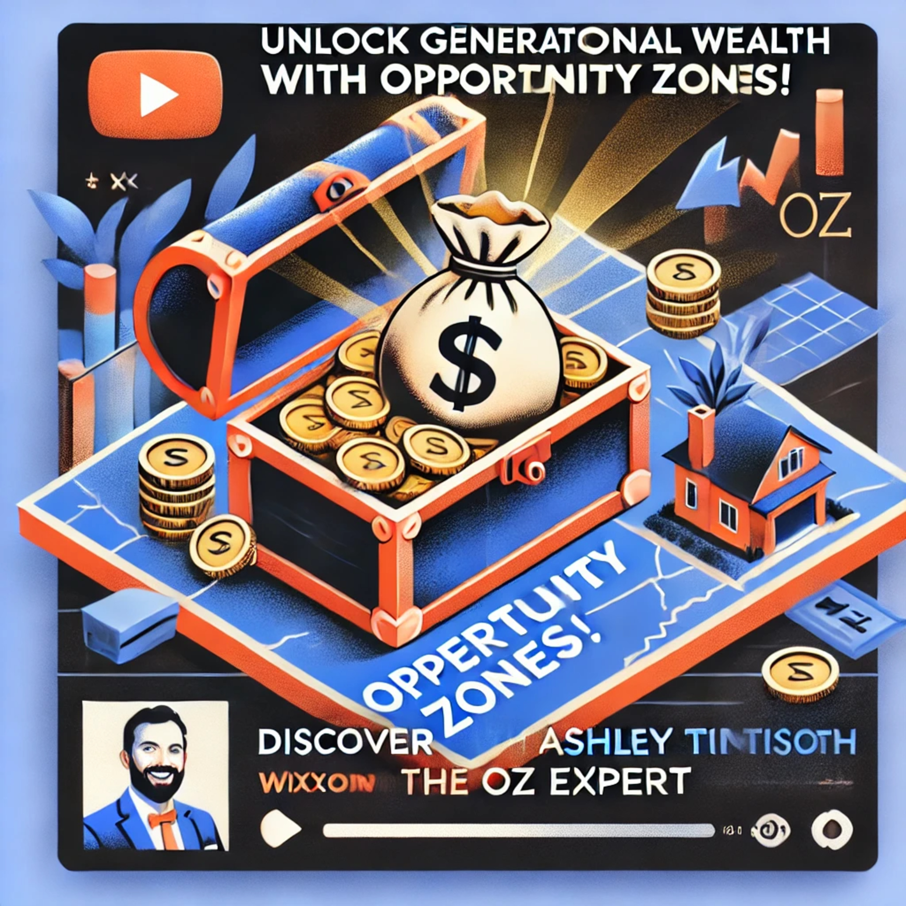 #1222 - Unlocking Generational Wealth: How Opportunity Zones Can Transform Your Investments with Ashley Tison