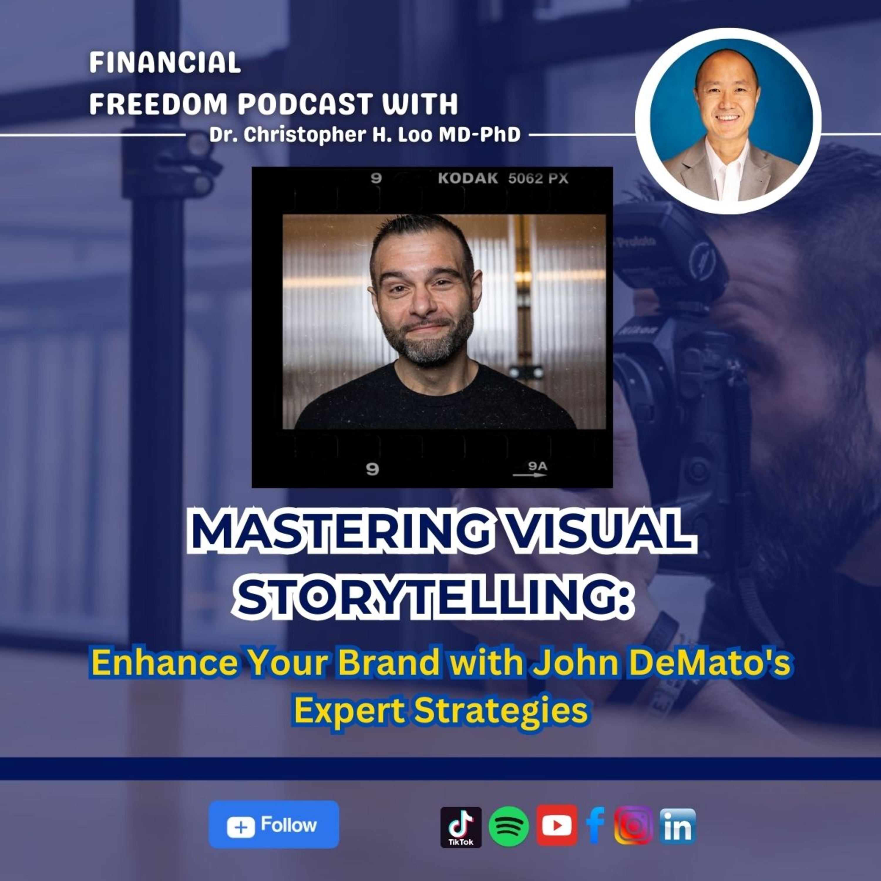 Mastering Visual Storytelling: Enhance Your Brand with John DeMato's Expert Strategies