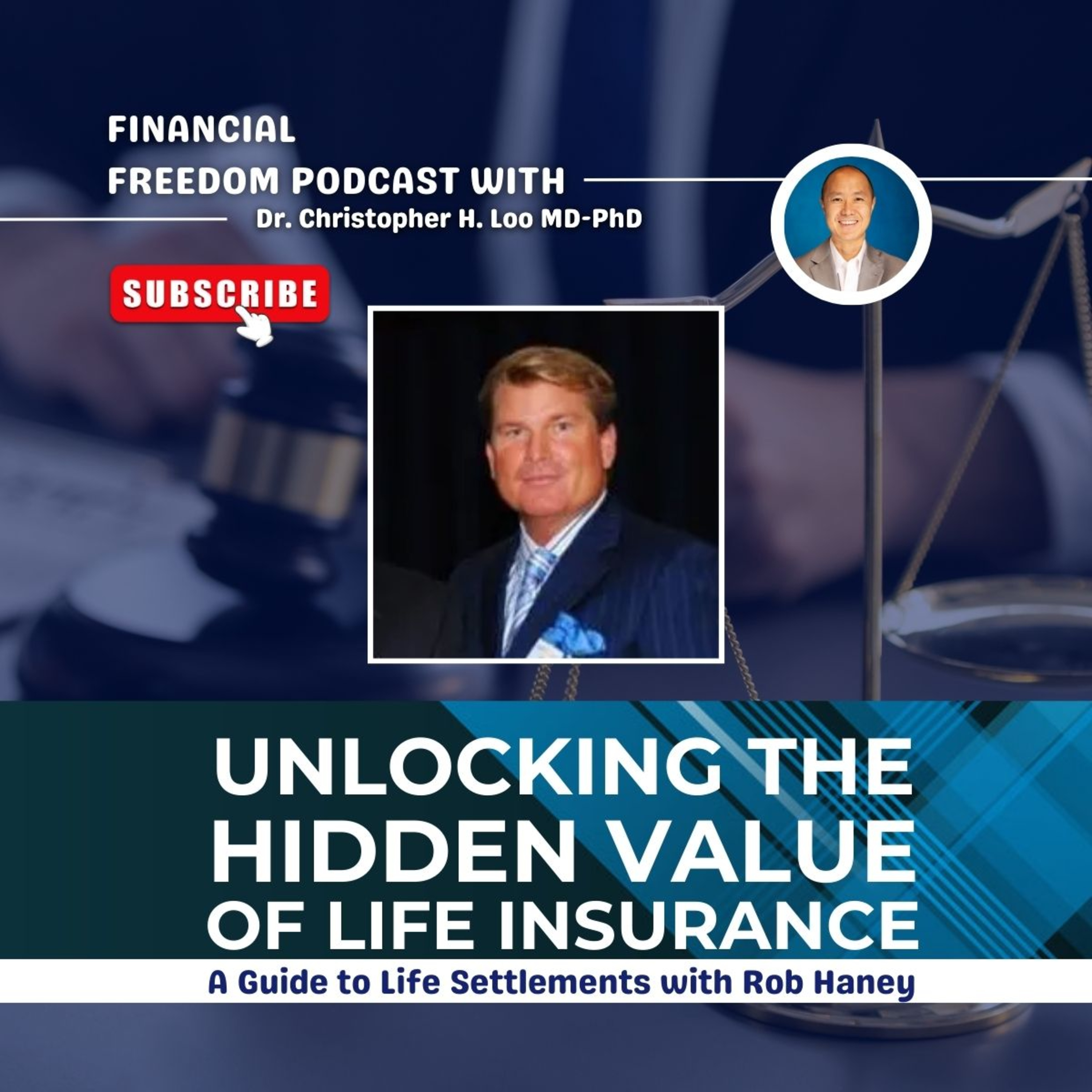 Financial Freedom Podcast with Dr. Christopher H. Loo, MD-PhD