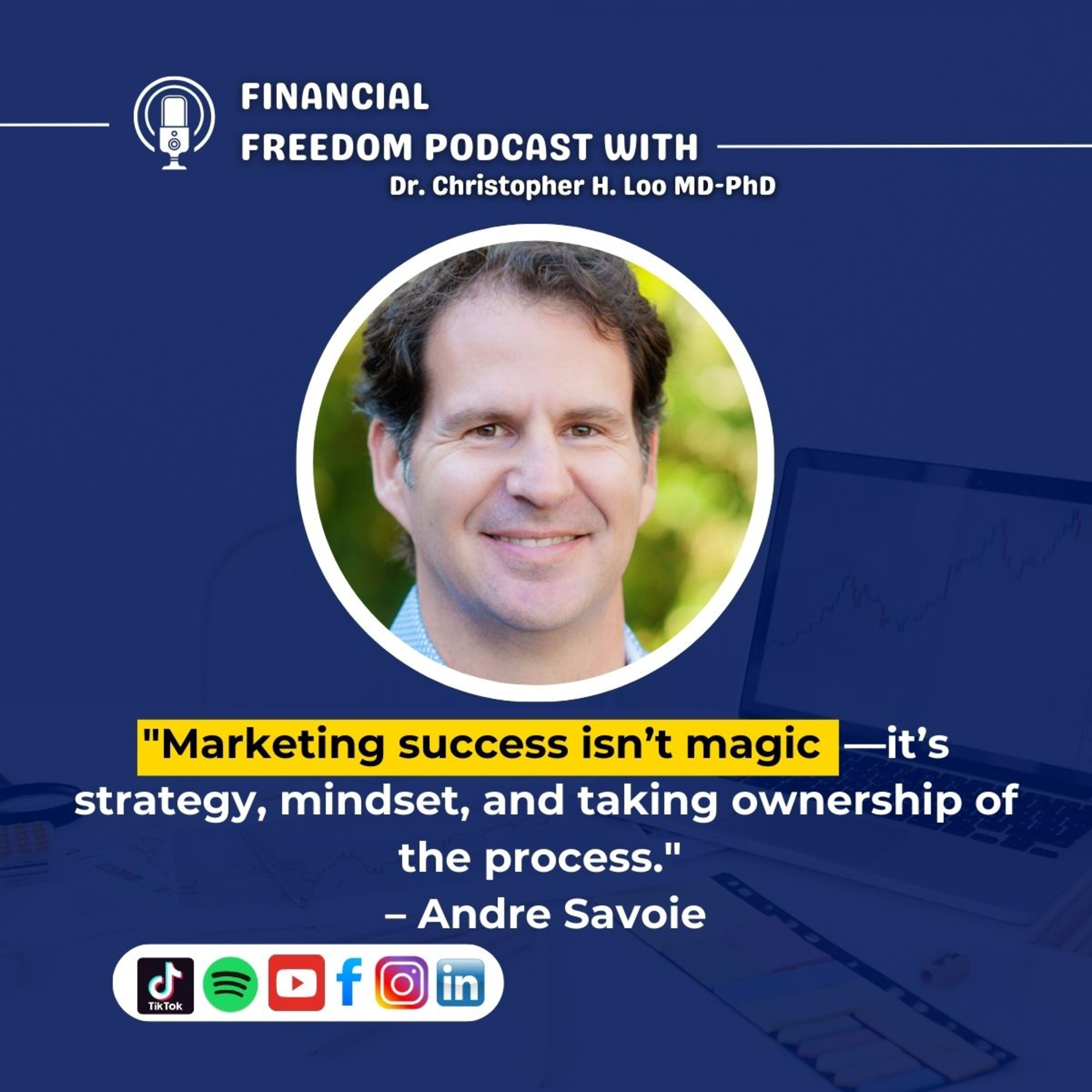 Marketing Agency Success: Insights from Andre Savoie on Scaling & Winning Clients