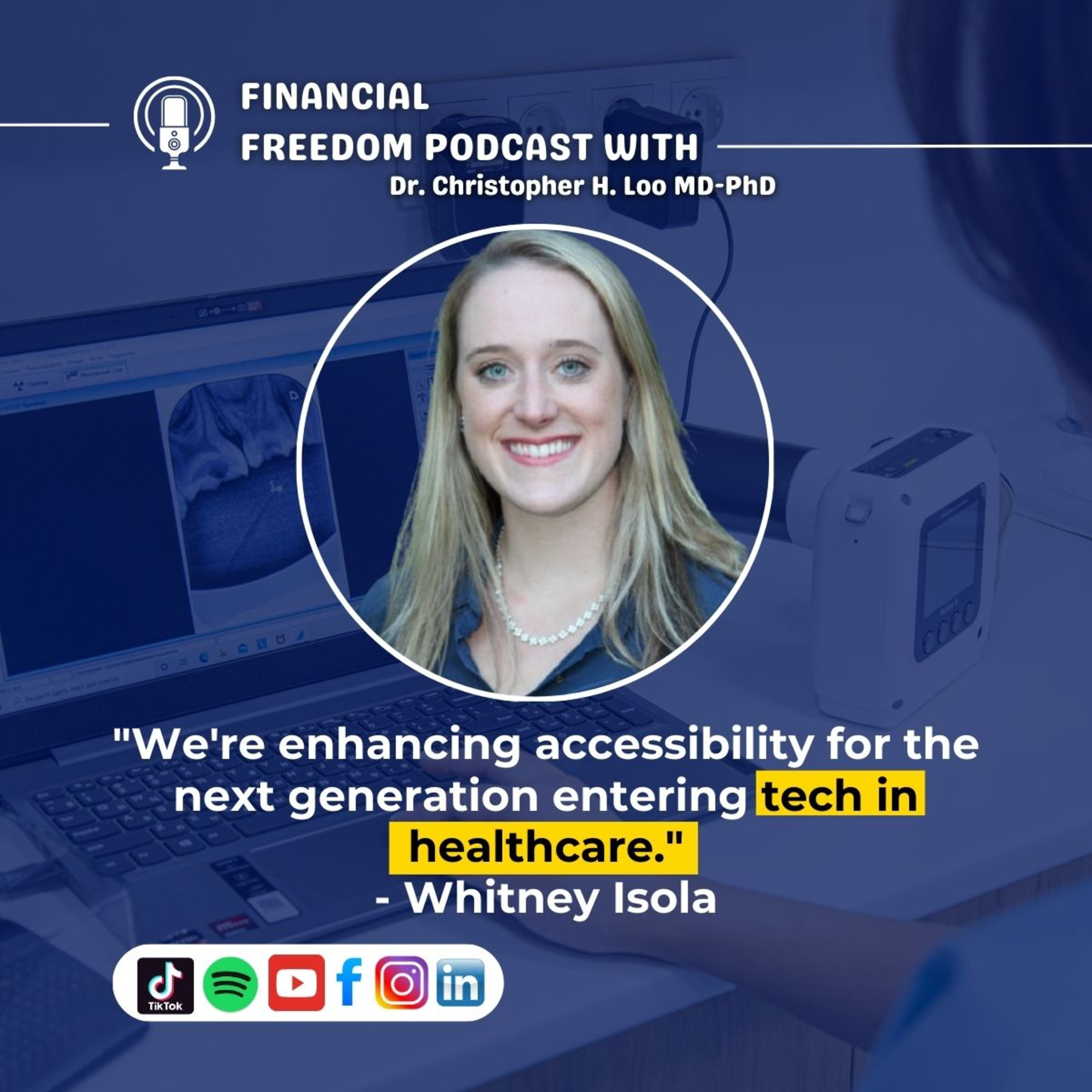 Tech in Healthcare with Whitney Isola: AI, Innovation & the Future of Medical Education