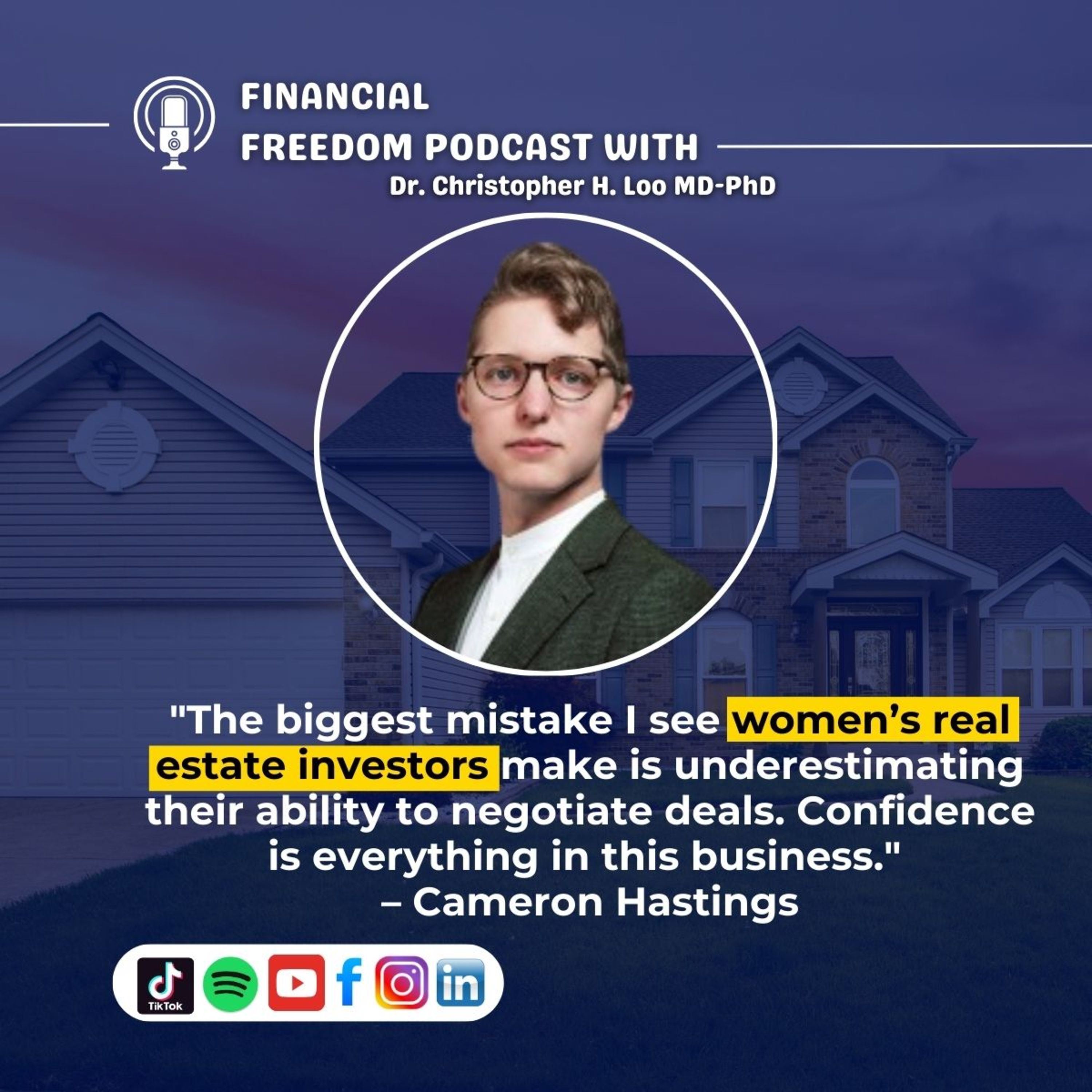 Financial Freedom Podcast with Dr. Christopher H. Loo, MD-PhD