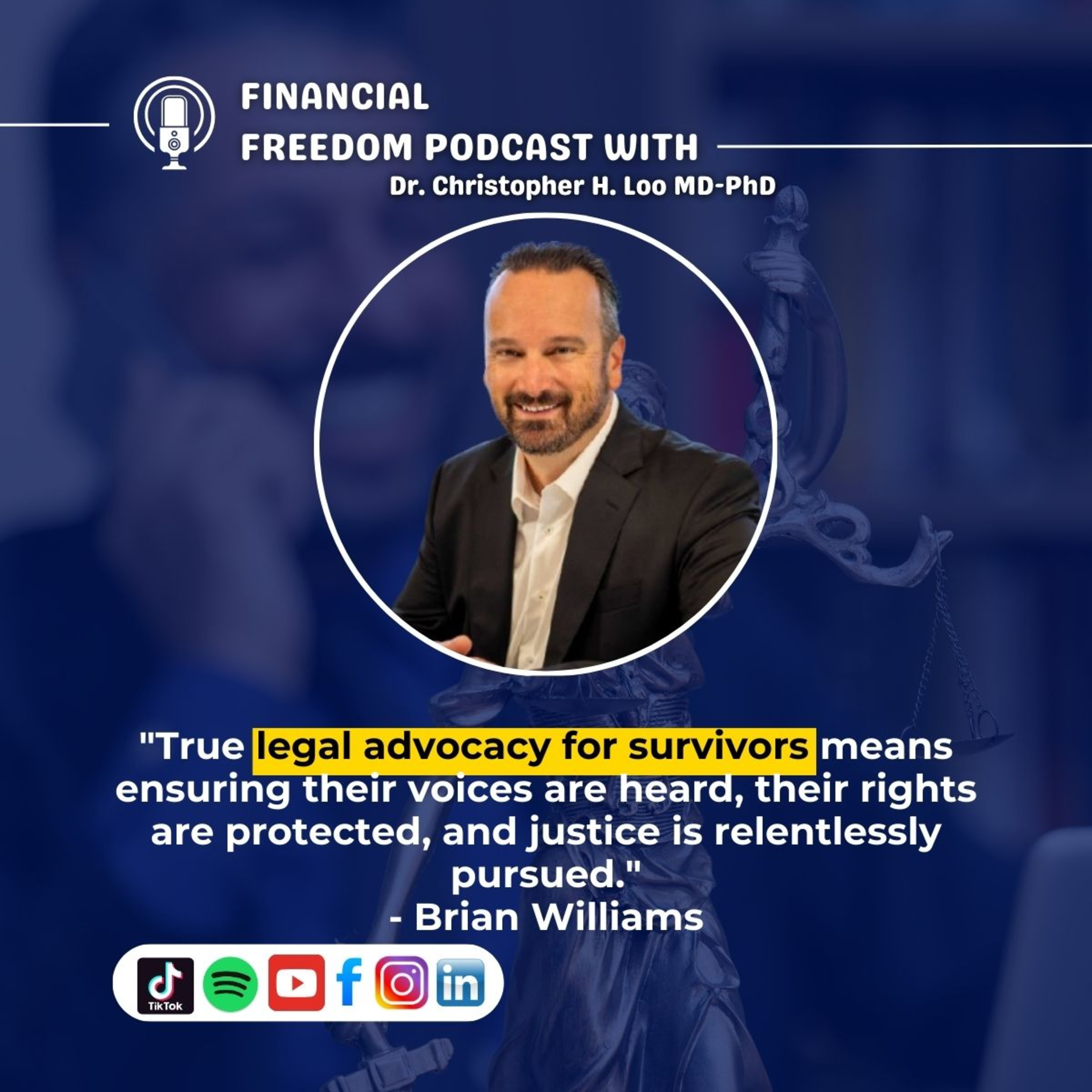 Legal Advocacy for Survivors | Brian Williams on Fighting for Justice