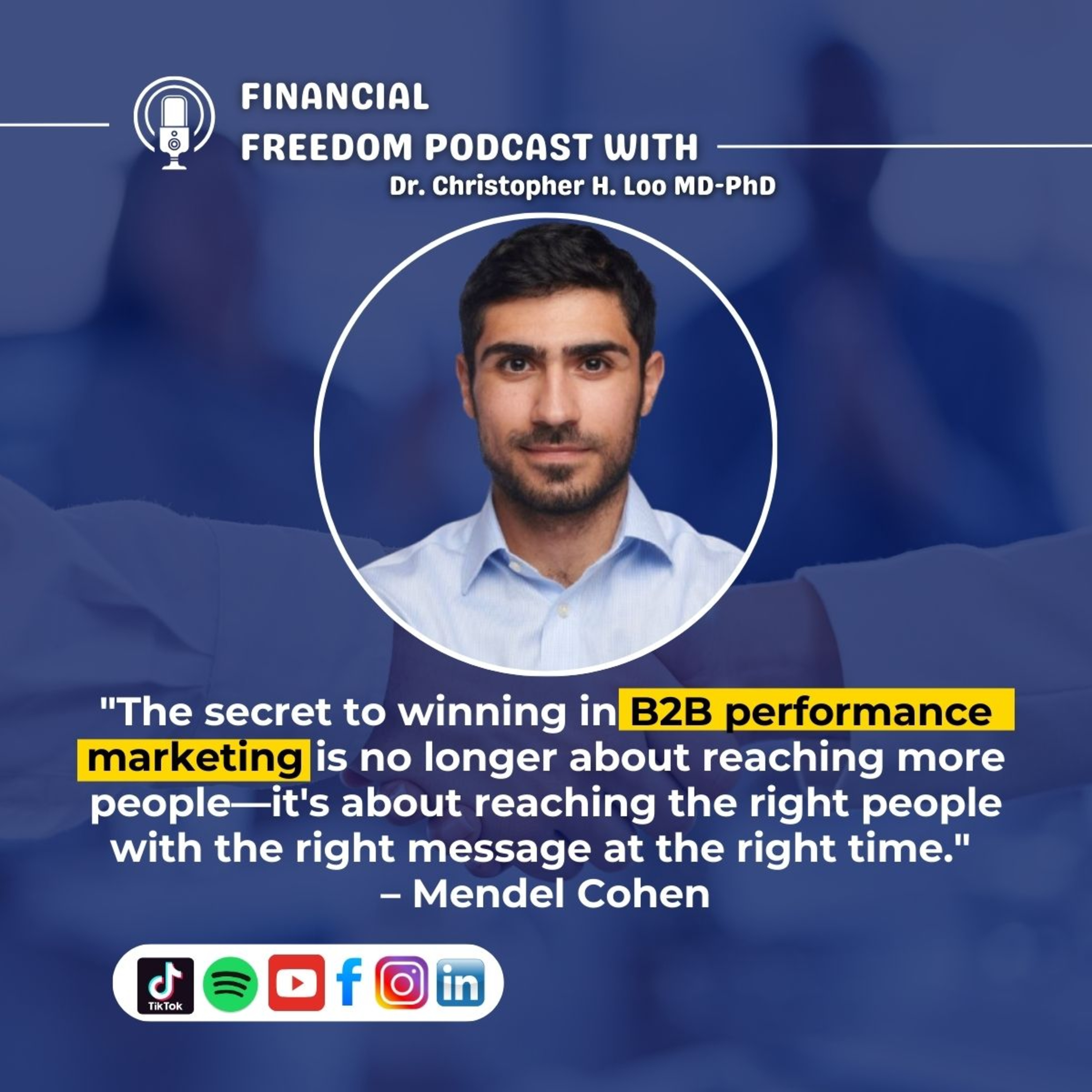 B2B Performance Marketing with Mendel Cohen: AI, Lead Gen & Conversion Tactics