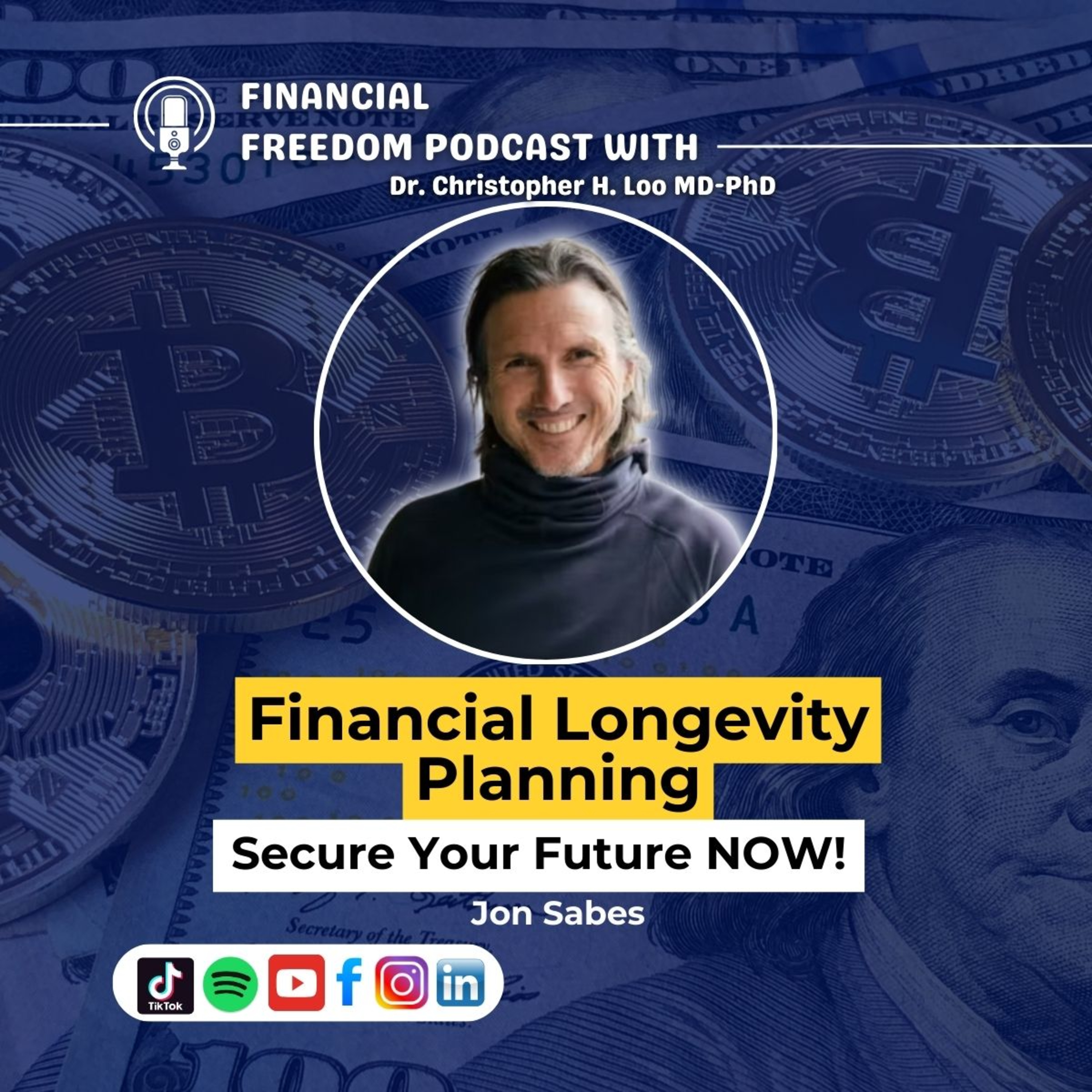 🎯 Financial Longevity Planning with Jon Sabes | Unlocking Wealth & Health for a Longer Life