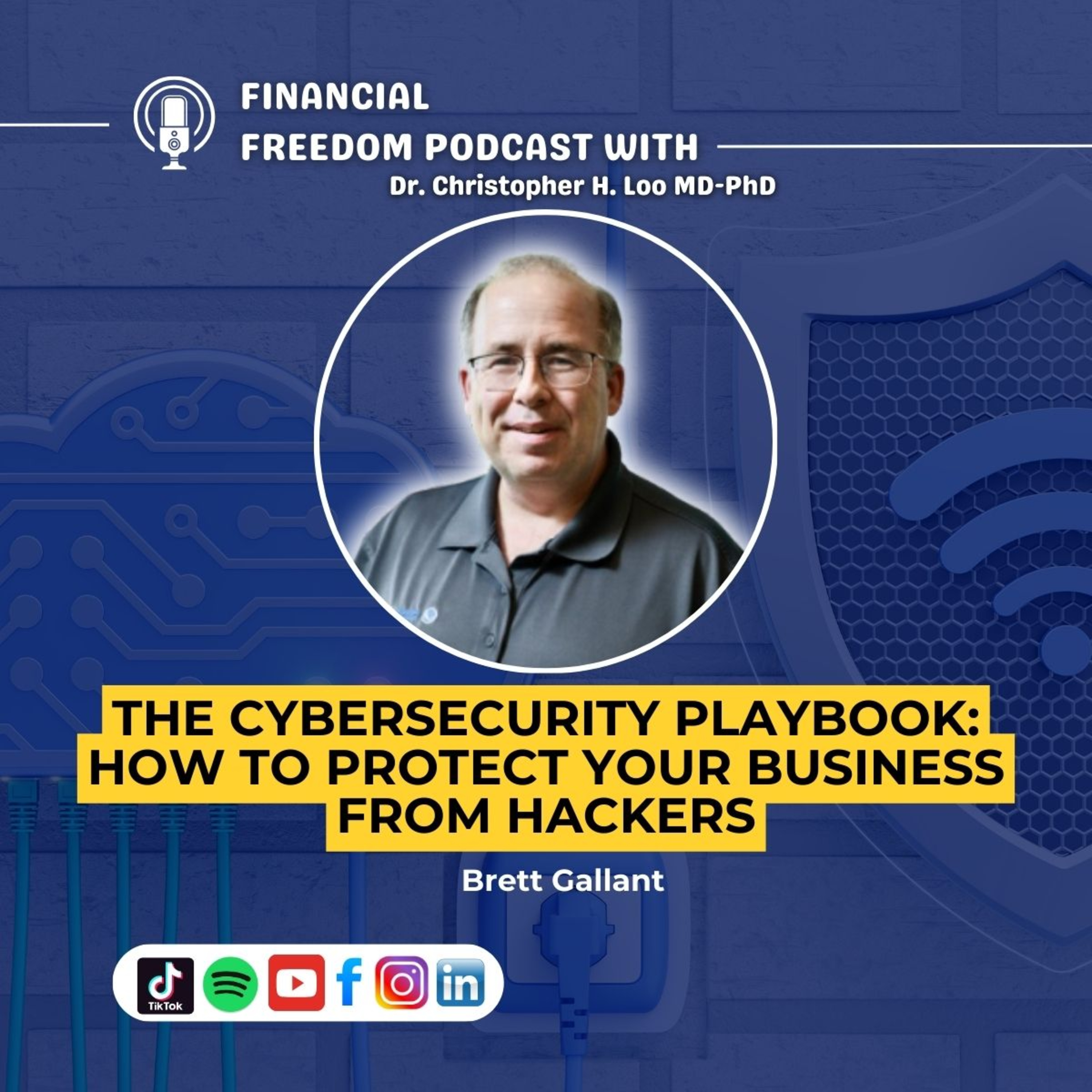🚨 Cybersecurity Awareness for Businesses with Brett Gallant | Protect Your Data & Stay Safe Online