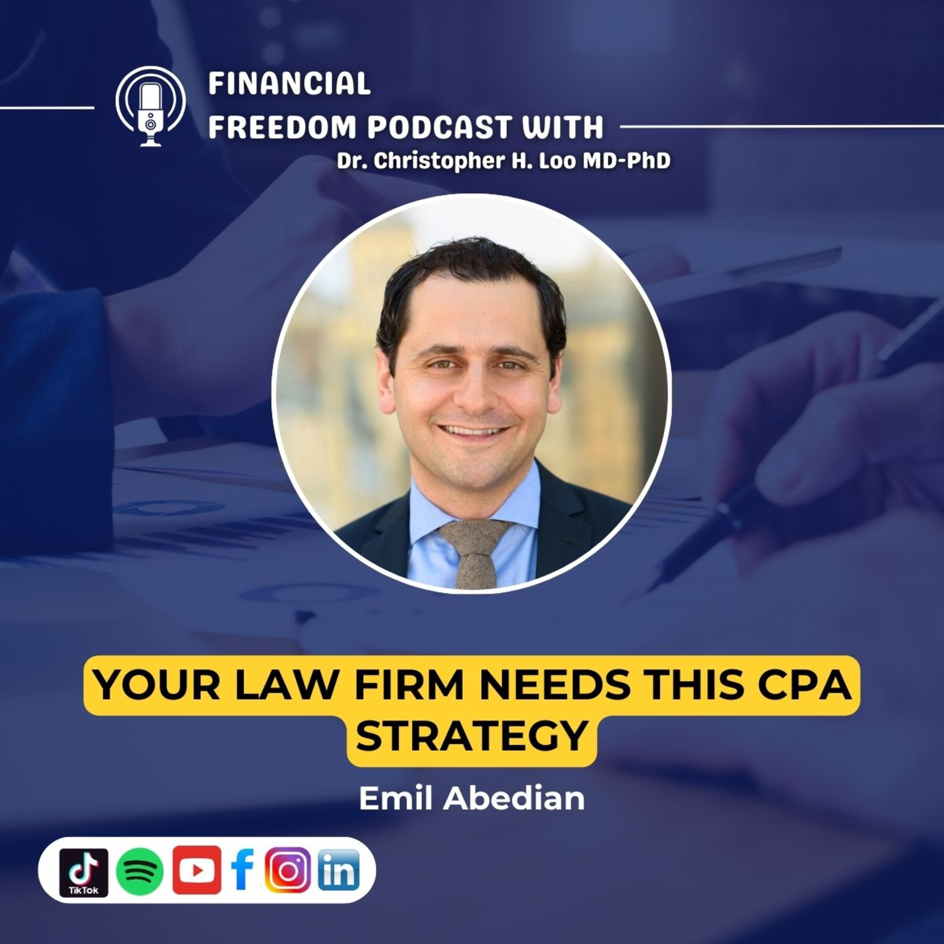 Sponsored Podcast (Counsel CPAs): CPA for Law Firms: Emil Abedian on Legal Bookkeeping, IOLTA, & CLIO Setup