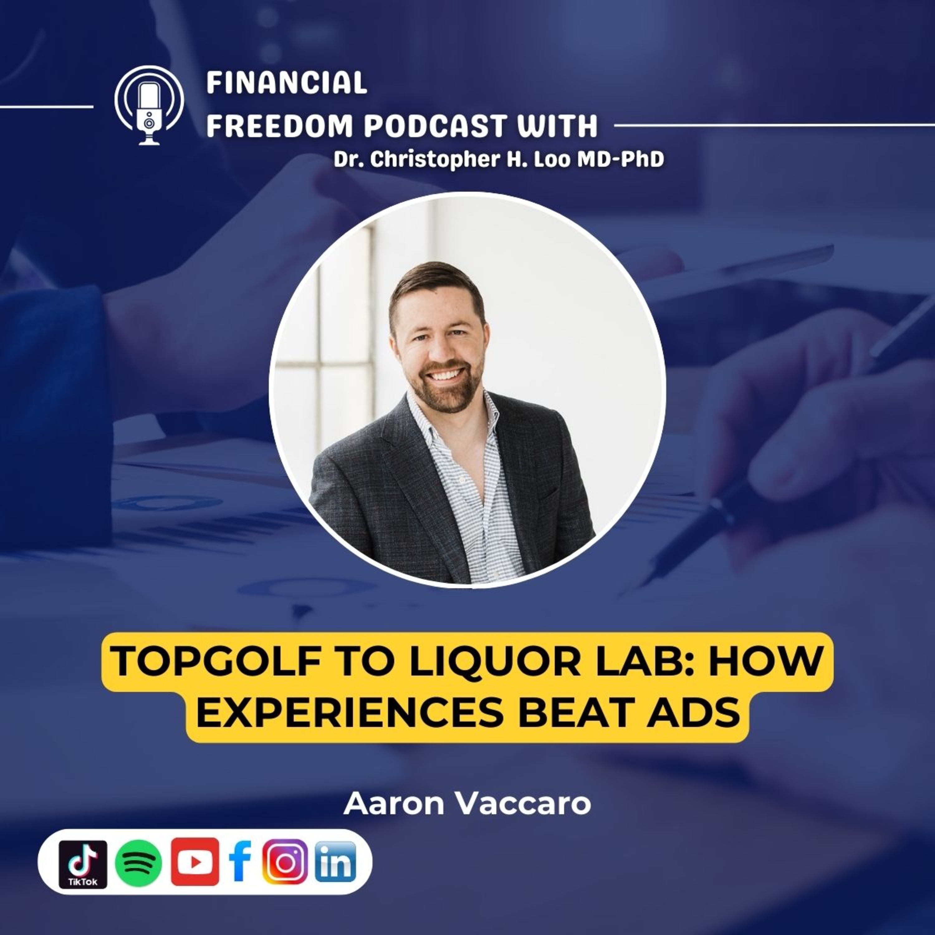 🎙️ Experiential Marketing with Aaron Vaccaro | How Topgolf Scaled to a Billion-Dollar Brand