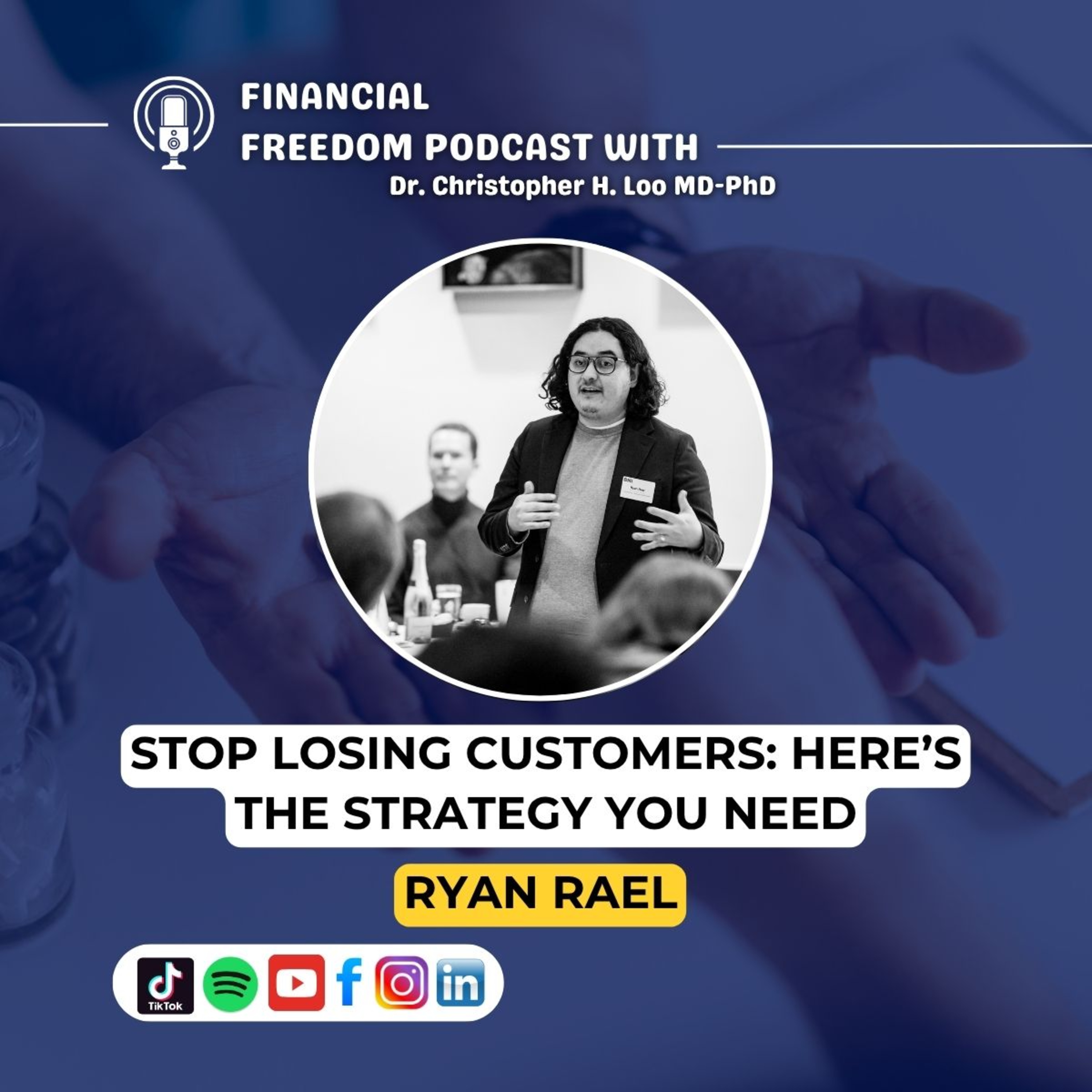 Financial Freedom Podcast with Dr. Christopher H. Loo, MD-PhD