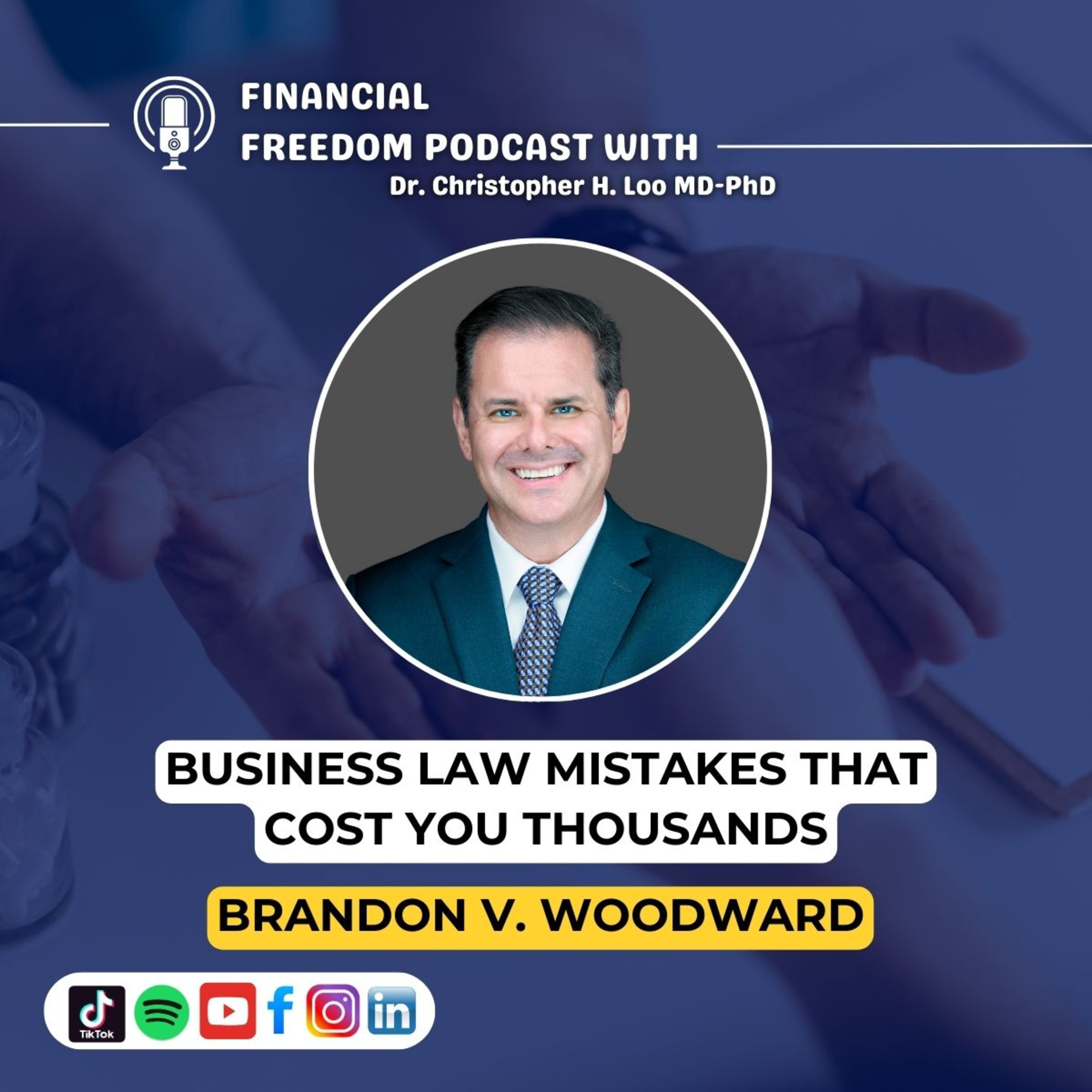 🎙️ Business Law for Entrepreneurs with Brandon Woodward | Legal Tips for Contracts & M&A