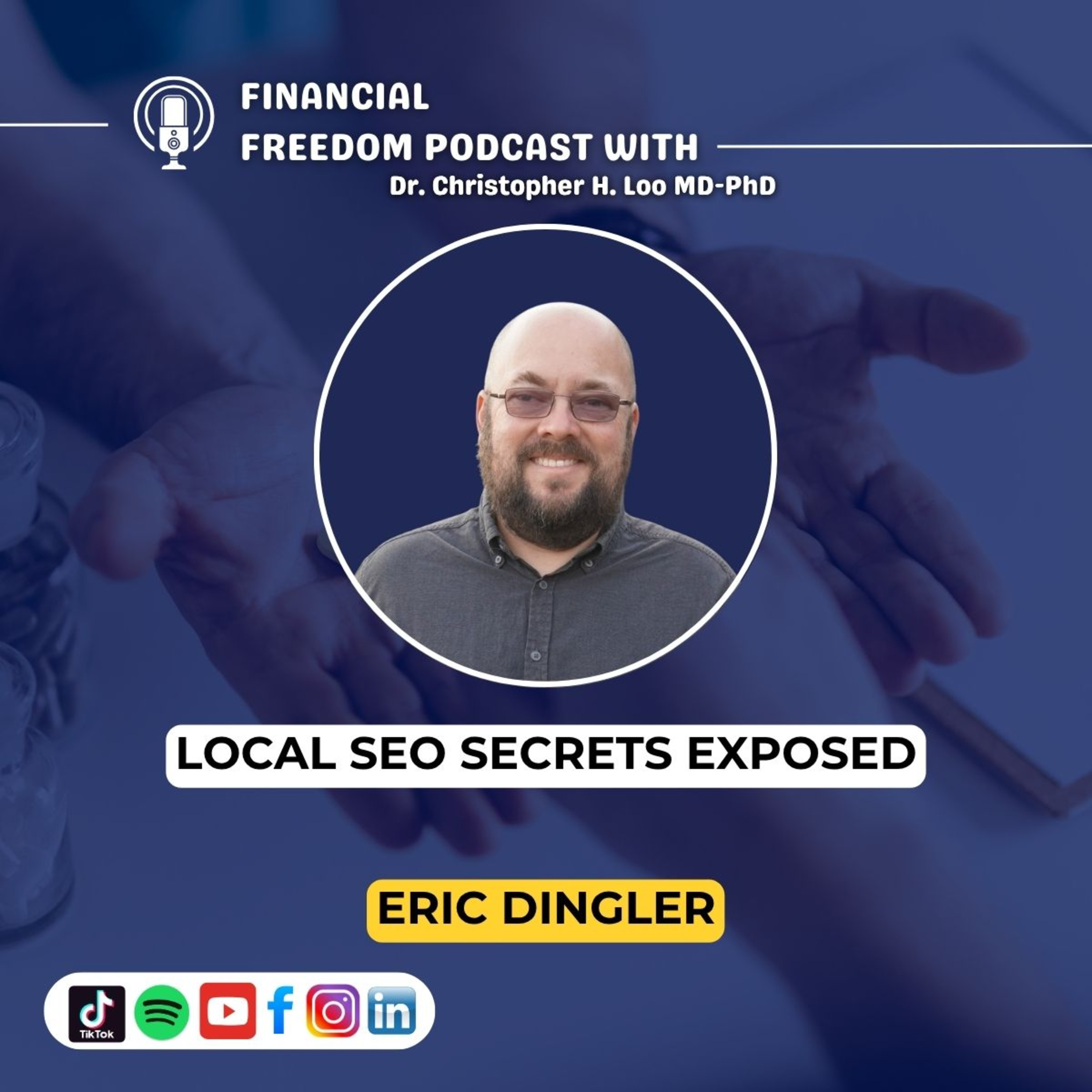 Financial Freedom Podcast with Dr. Christopher H. Loo, MD-PhD