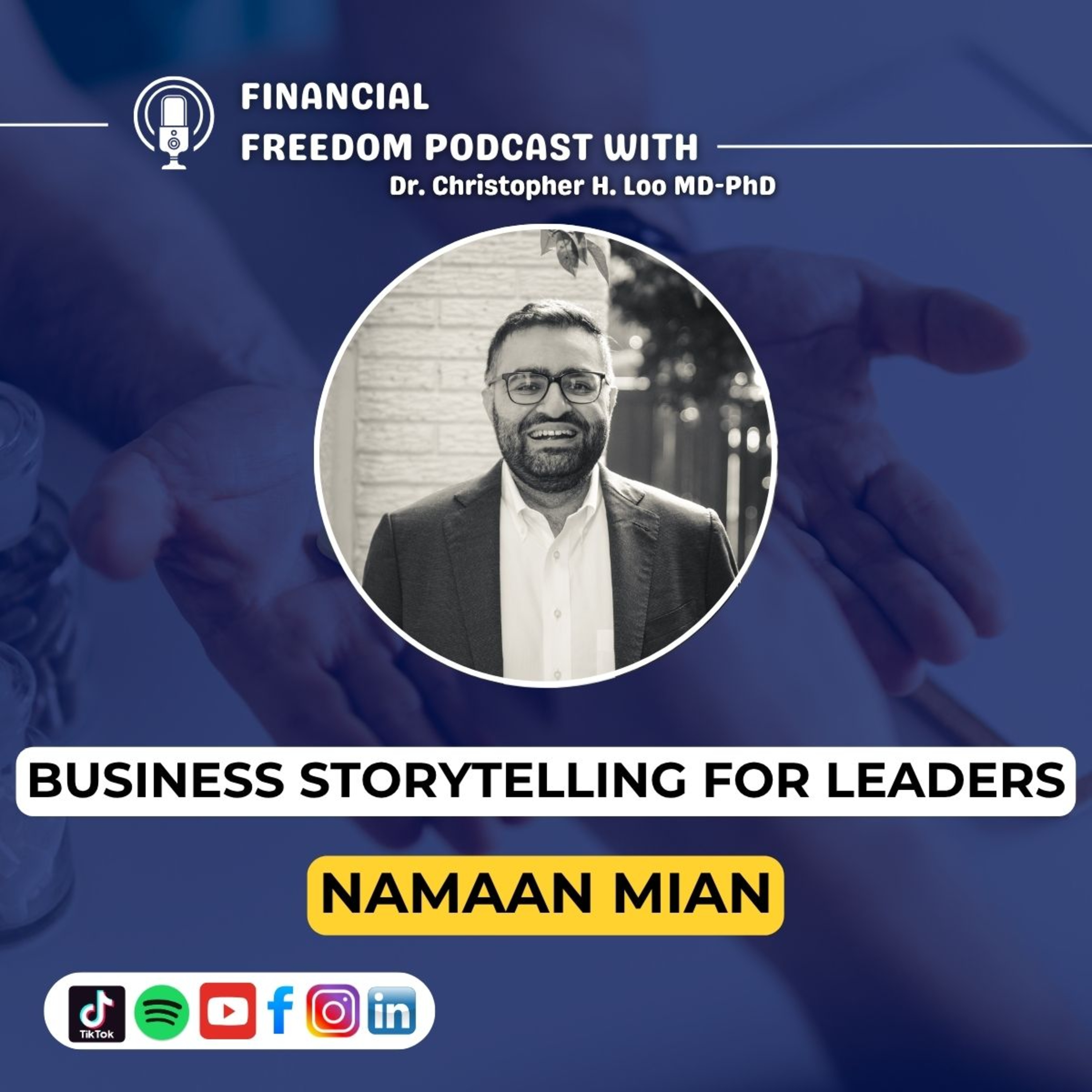 Financial Freedom Podcast with Dr. Christopher H. Loo, MD-PhD