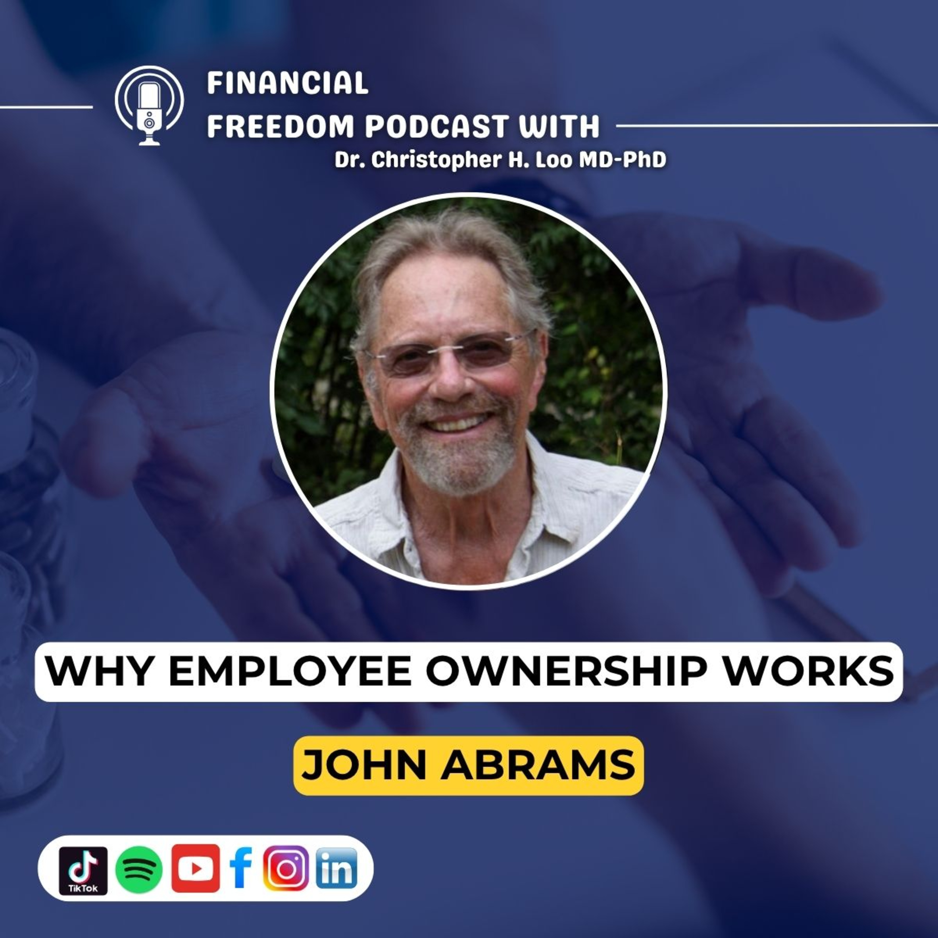 🎙️ Employee Ownership with John Abrams | How Founders Can Build Legacy Through Shared Ownership
