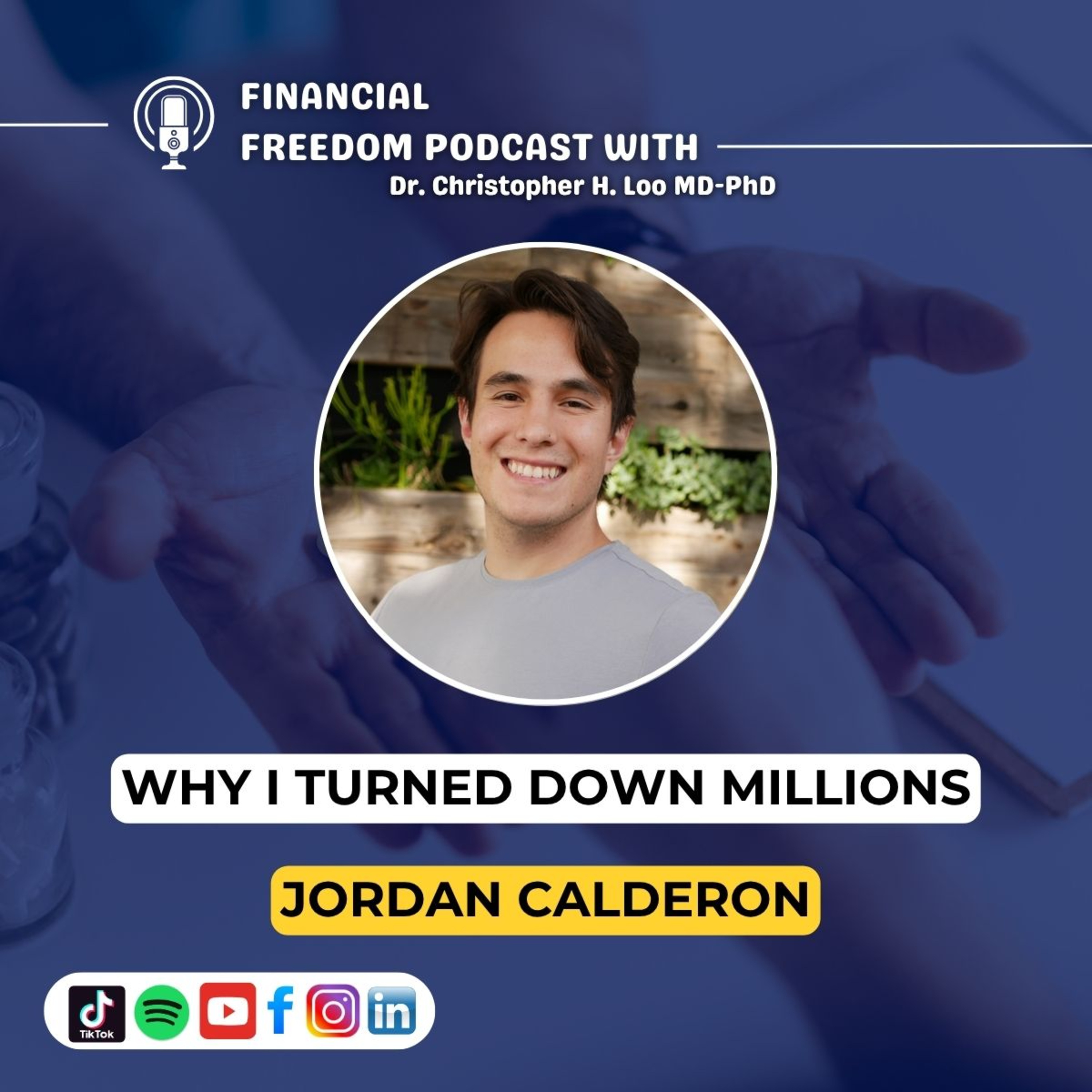 Financial Freedom Podcast with Dr. Christopher H. Loo, MD-PhD