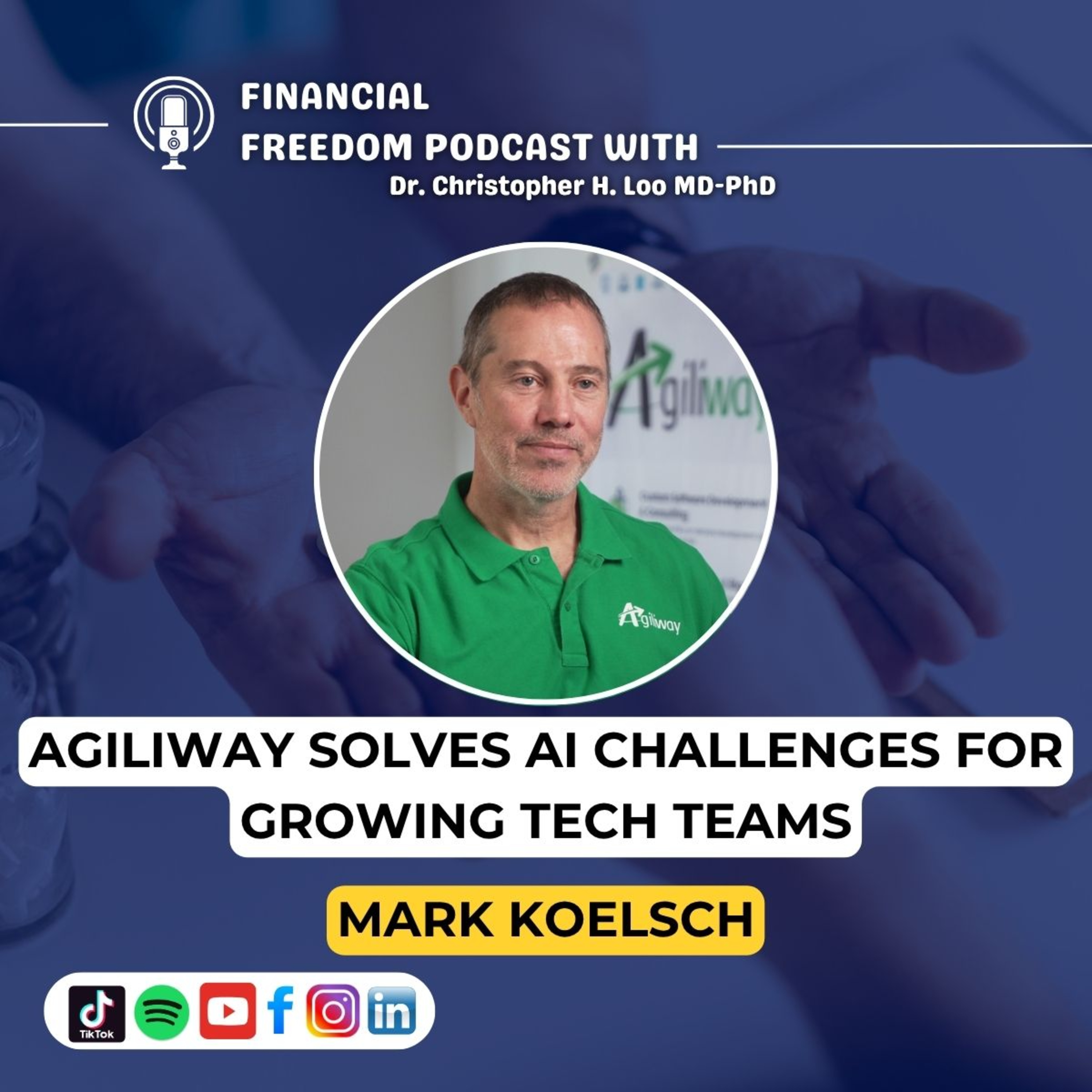 Financial Freedom Podcast with Dr. Christopher H. Loo, MD-PhD