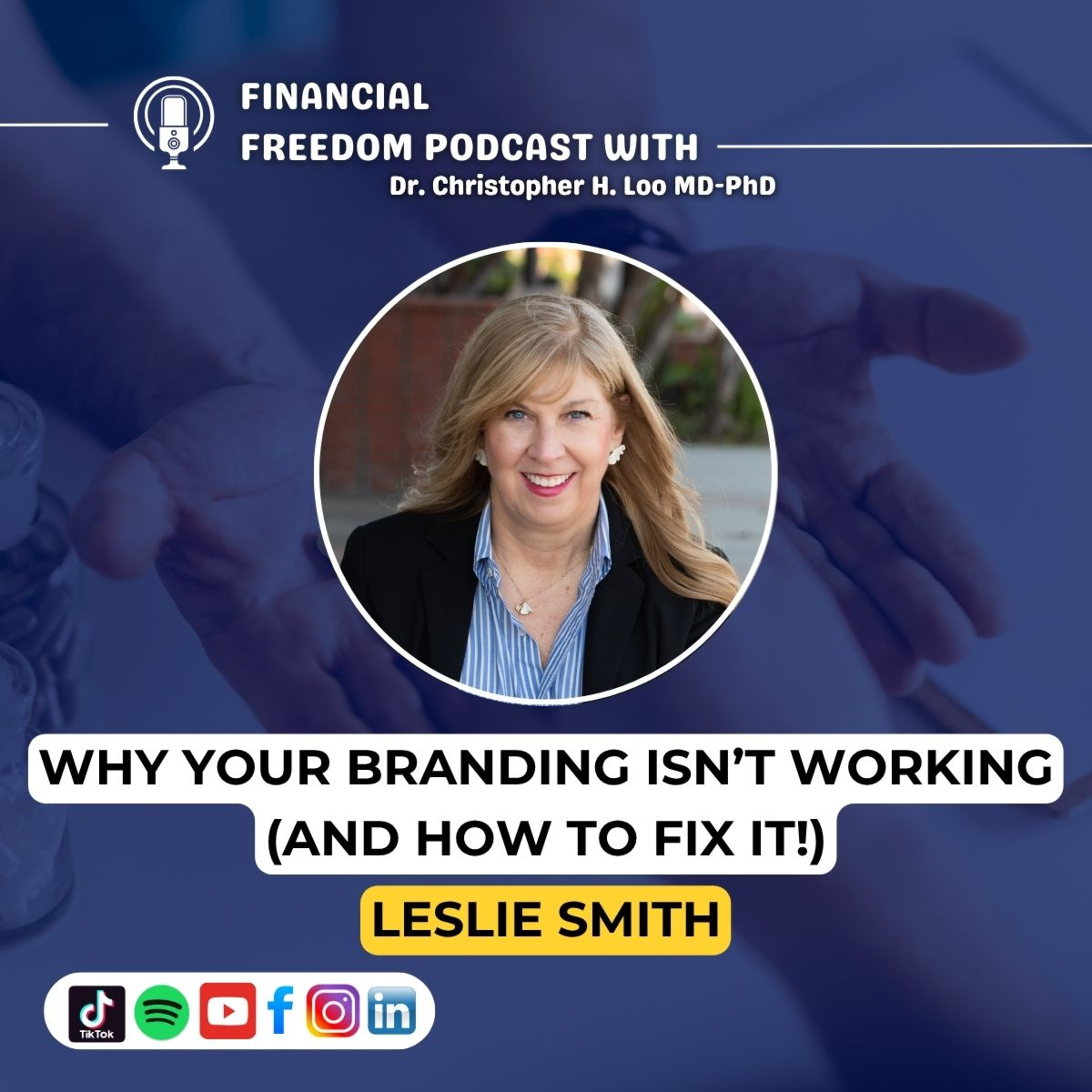 🎙️ Public Relations for Small Businesses with Leslie A.M. Smith | Master Your Brand + Strategy