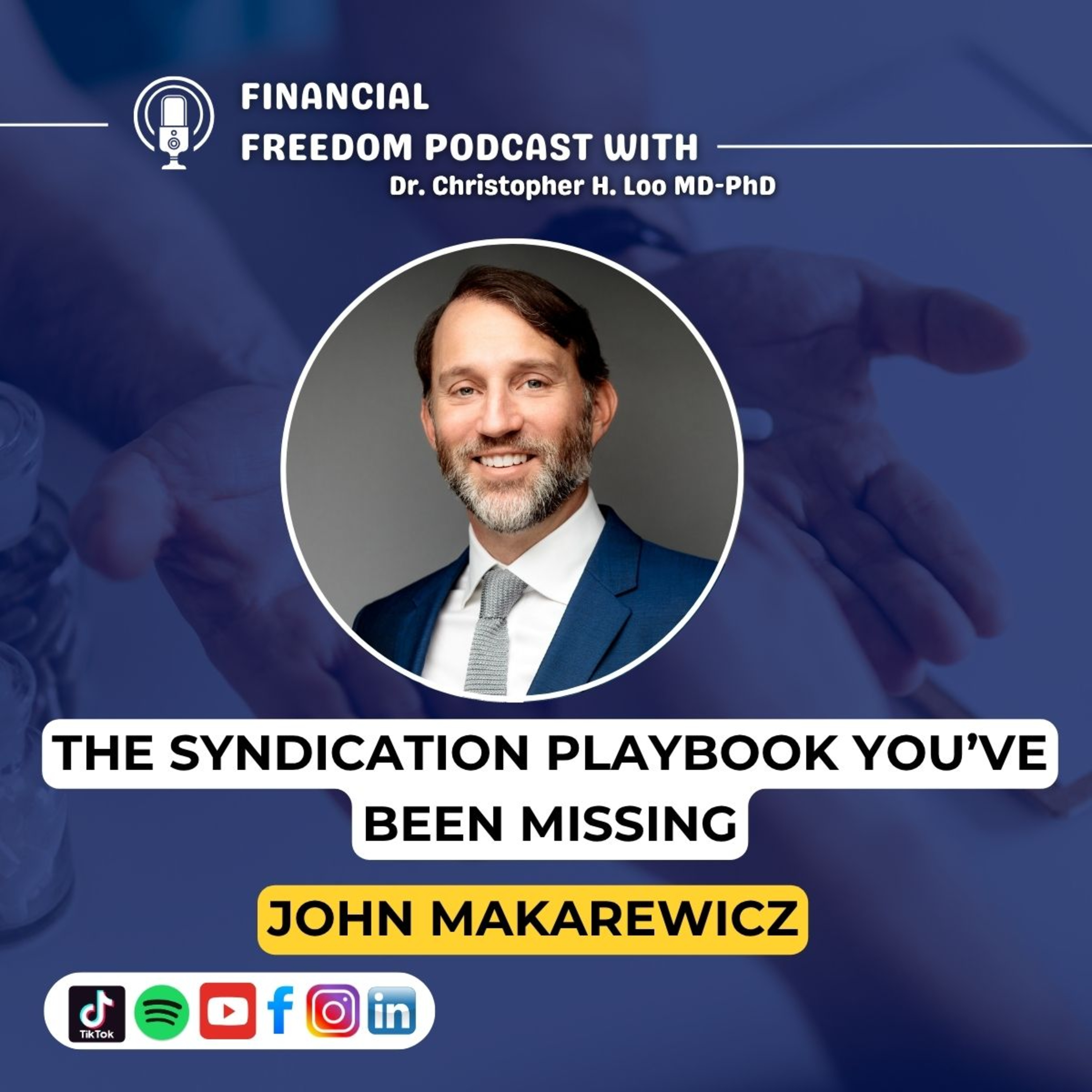 🎙️ Apartment Syndication with John Makarewicz: Real Estate Strategies That Work in 2025