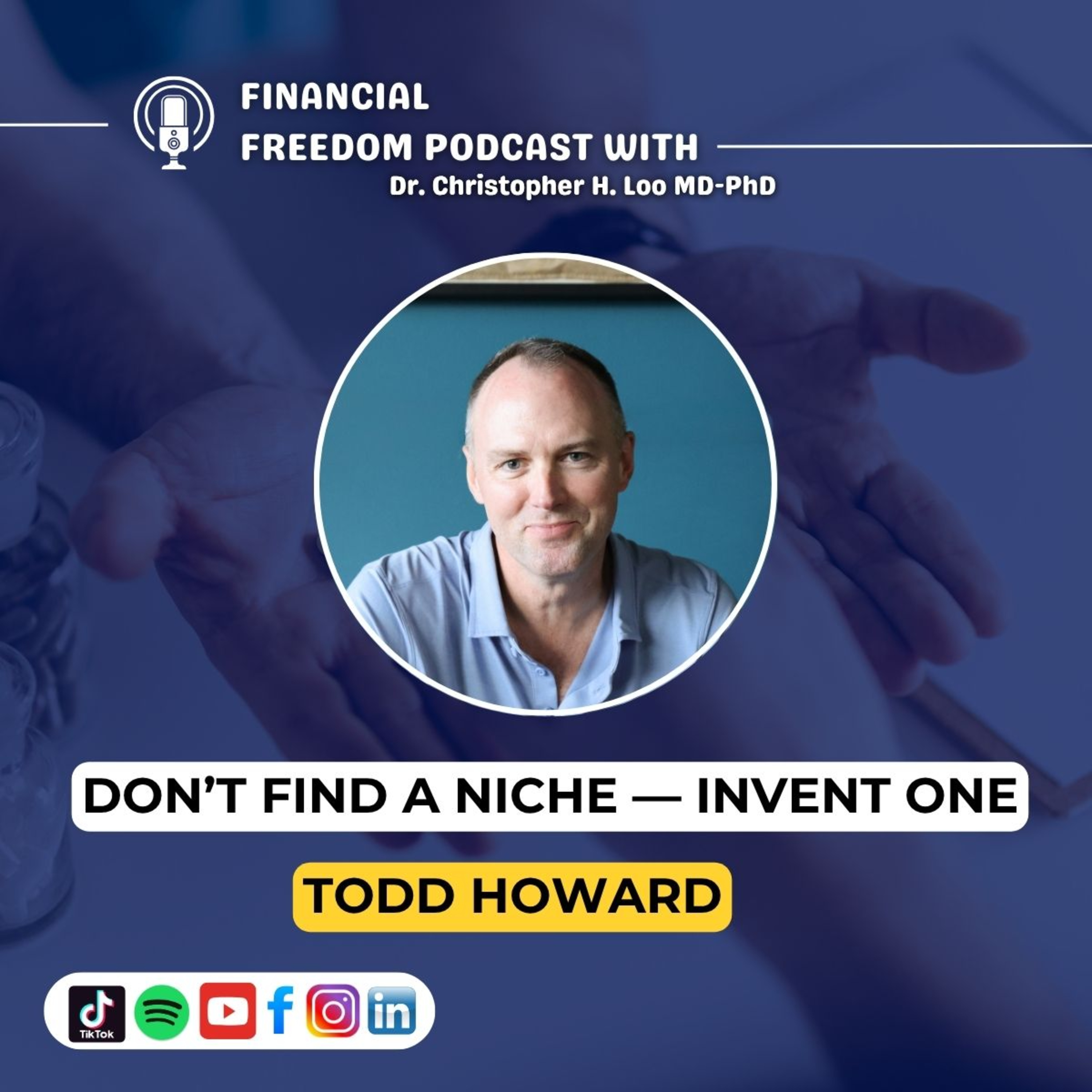 Financial Freedom Podcast with Dr. Christopher H. Loo, MD-PhD