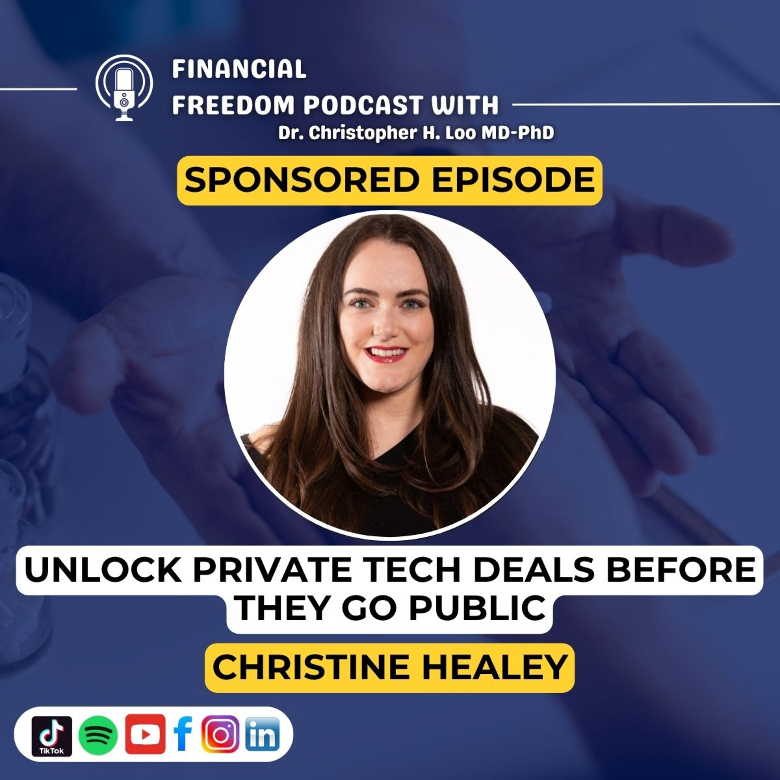 Financial Freedom Podcast with Dr. Christopher H. Loo, MD-PhD