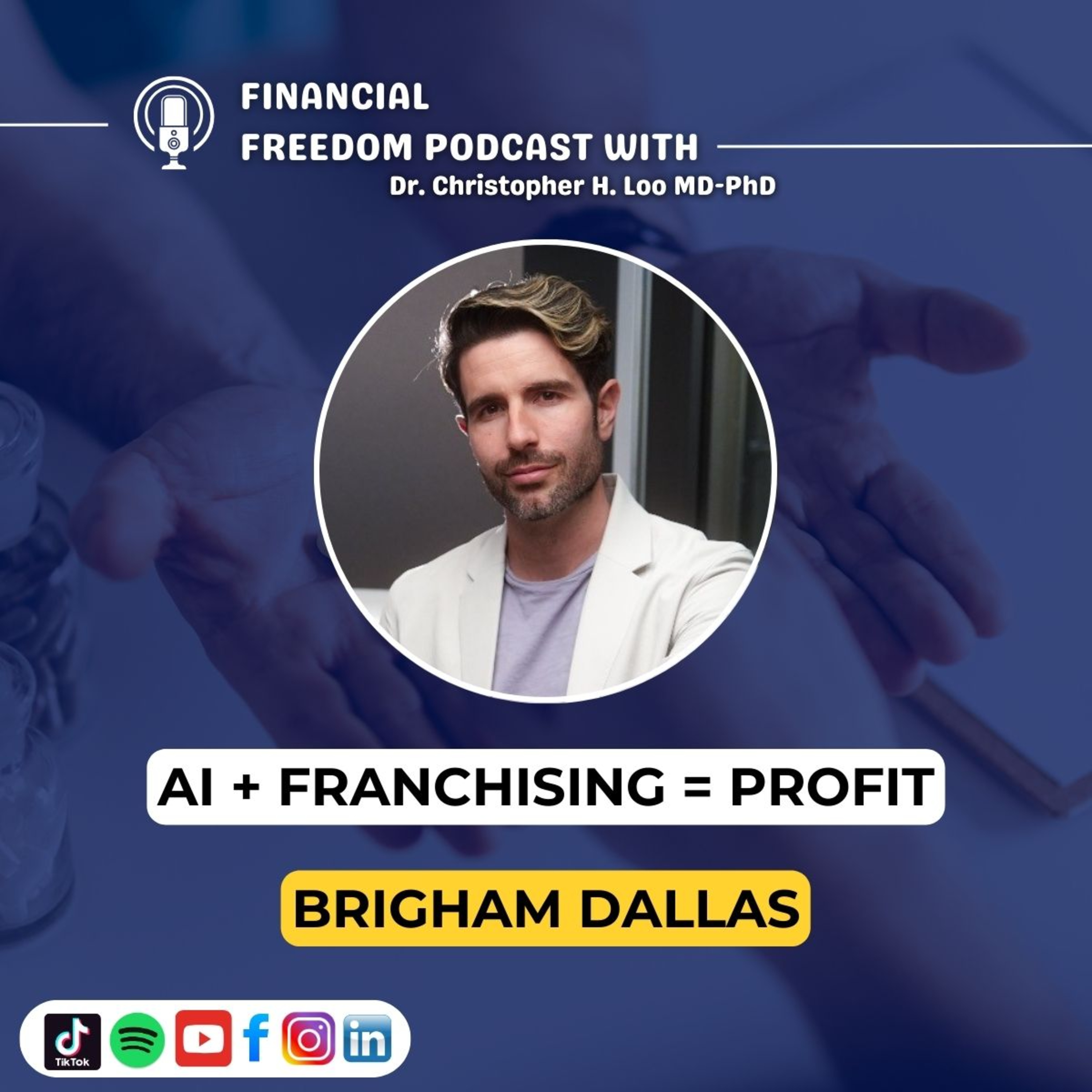 🎙️ Brazilian Wax Franchise Insights with Brigham Dallas (Hello Sugar Founder)