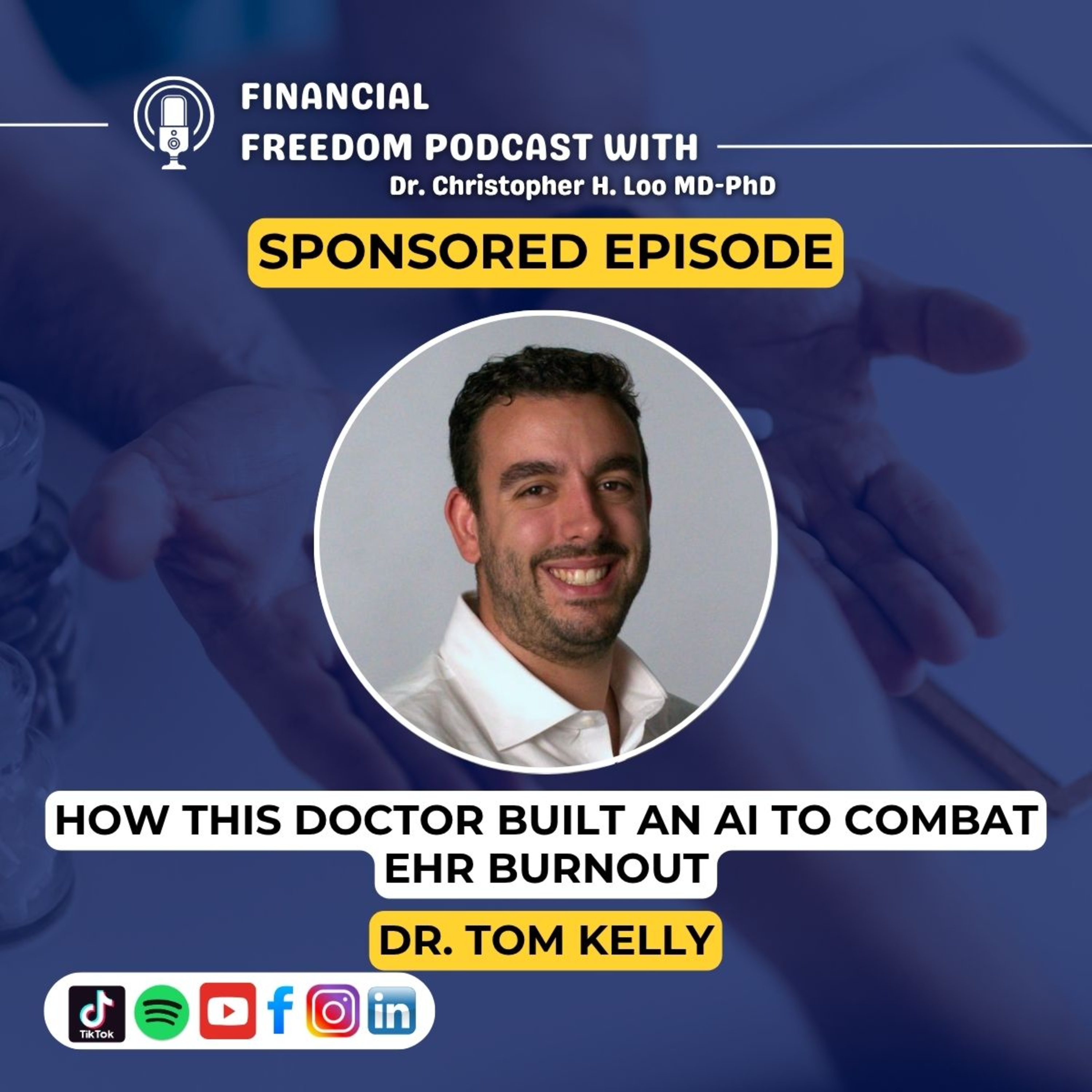 ✅ Sponsored Episode: AI Medical Scribe for Doctors | Dr. Tom Kelly, MD on Heidi Health & GPT-Powered Healthcare