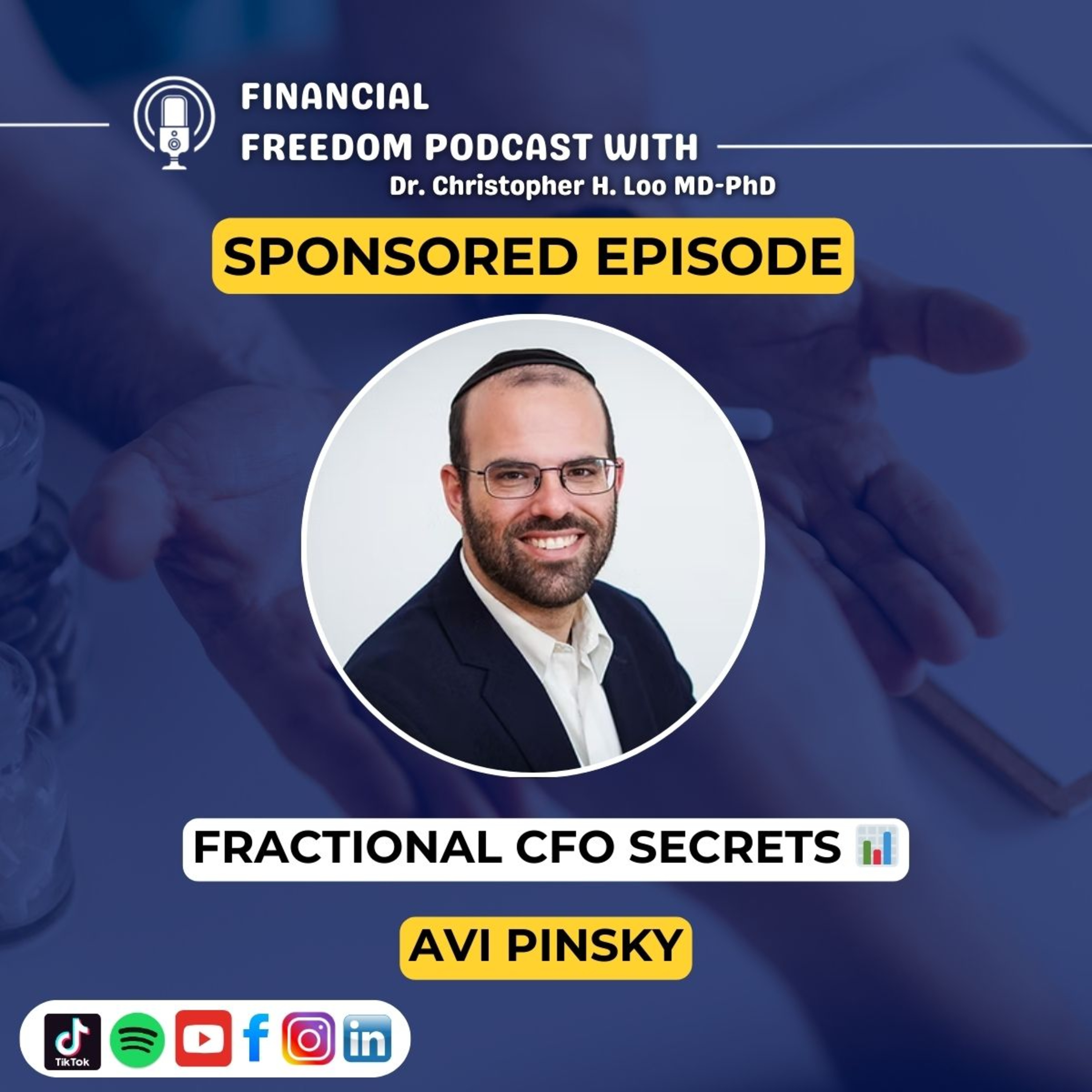 🎥 Sponsored Episode: Fractional CFO for Small Business | Avi Pinsky on Cash Flow & Profit First