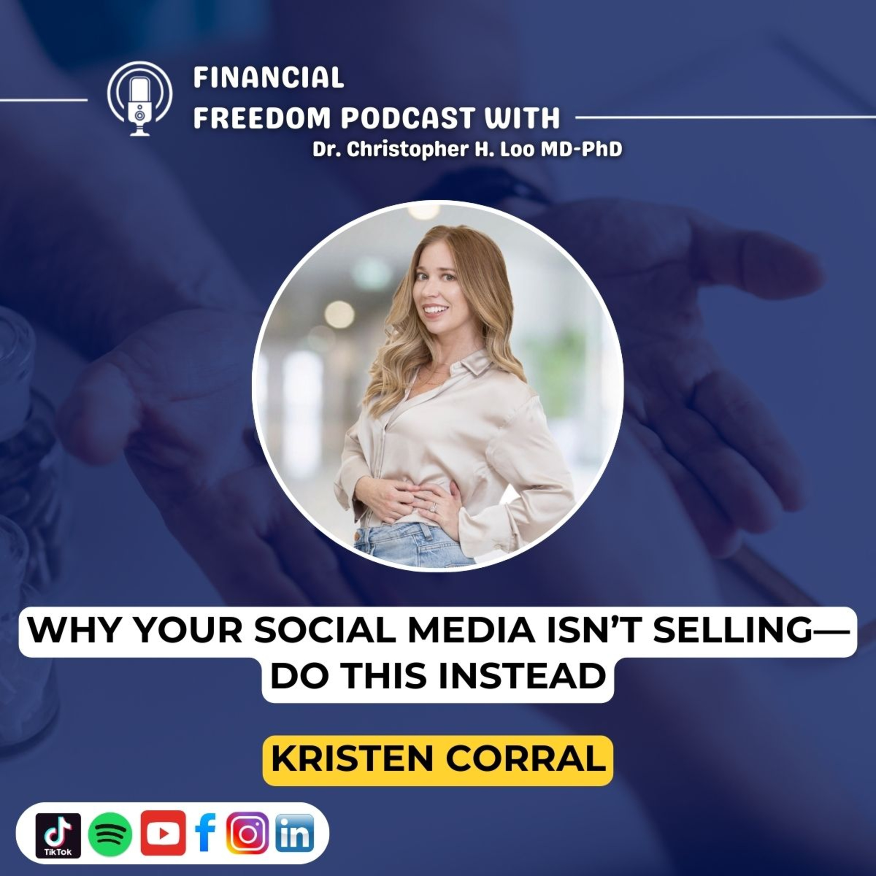 Financial Freedom Podcast with Dr. Christopher H. Loo, MD-PhD