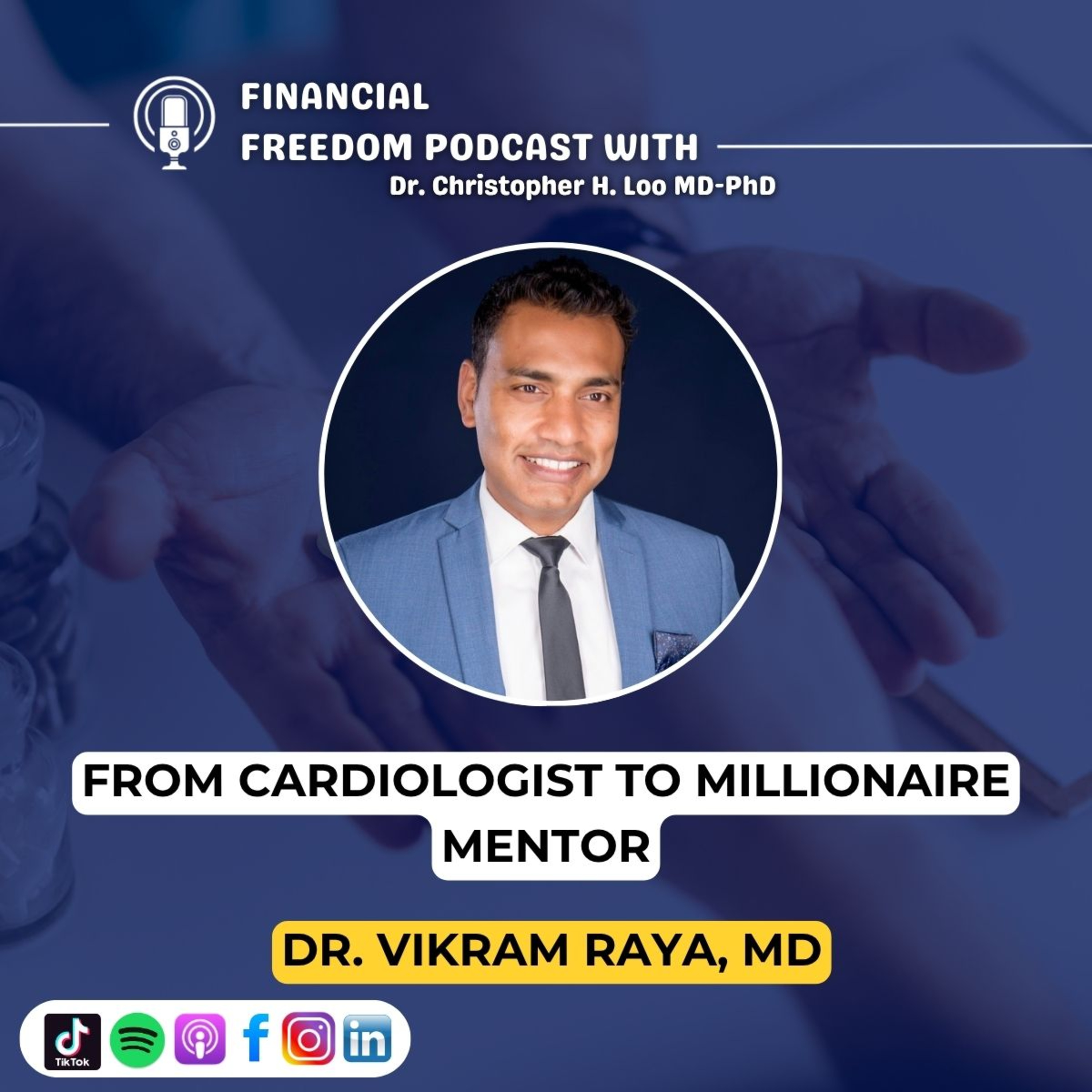 ✅ Limitless MD with Dr. Vikram Raya | How Doctors Can Achieve Financial & Time Freedom