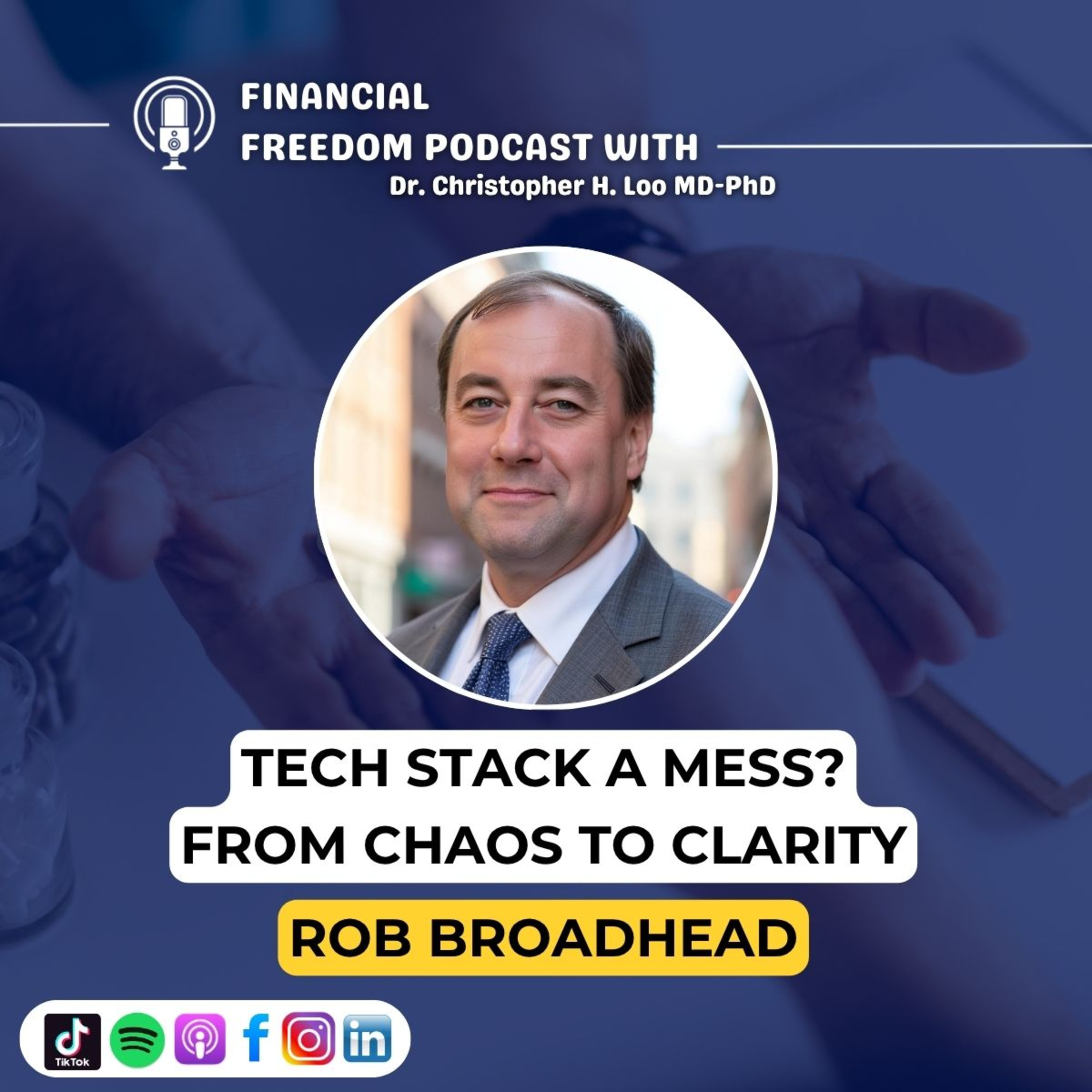 🎙️ Tech Stack Optimization with Rob Broadhead: From Chaos to Clarity in Small Business Technology