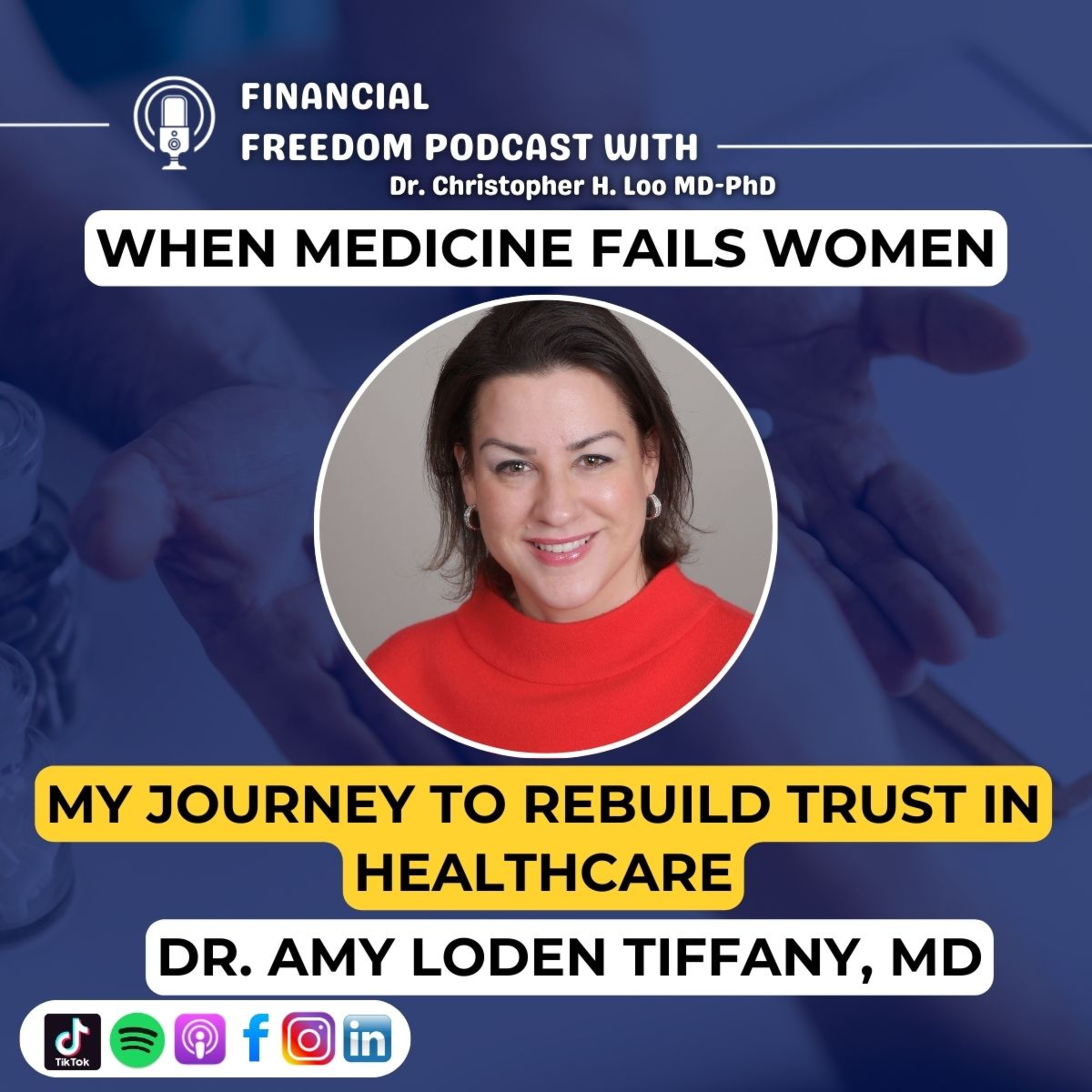 ✅ Humanizing Healthcare with Dr. Amy Loden Tiffany, MD