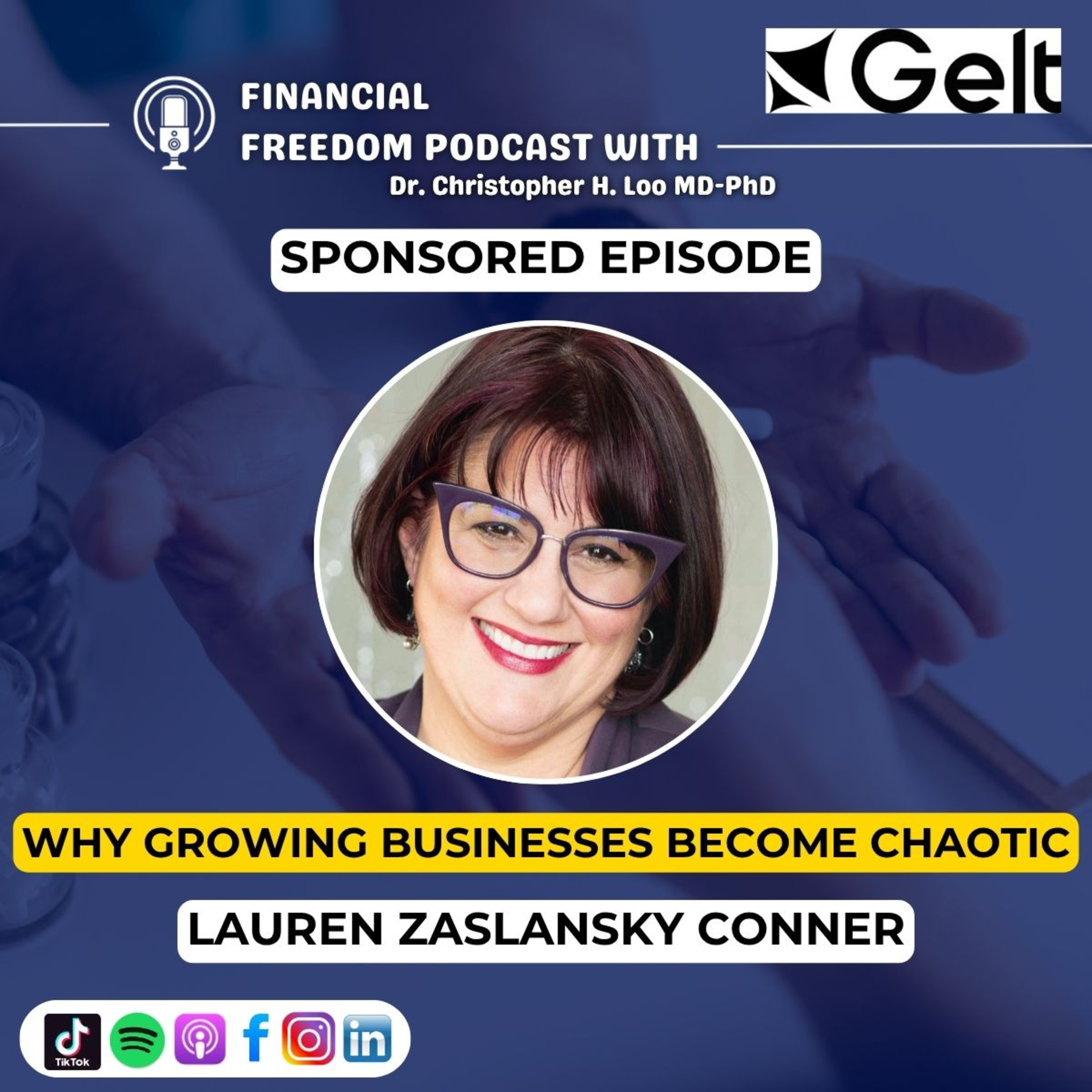 📌 Sponsored Episode (Gelt): How To Scale a Business Without Burnout | Lauren Zaslansky Conner