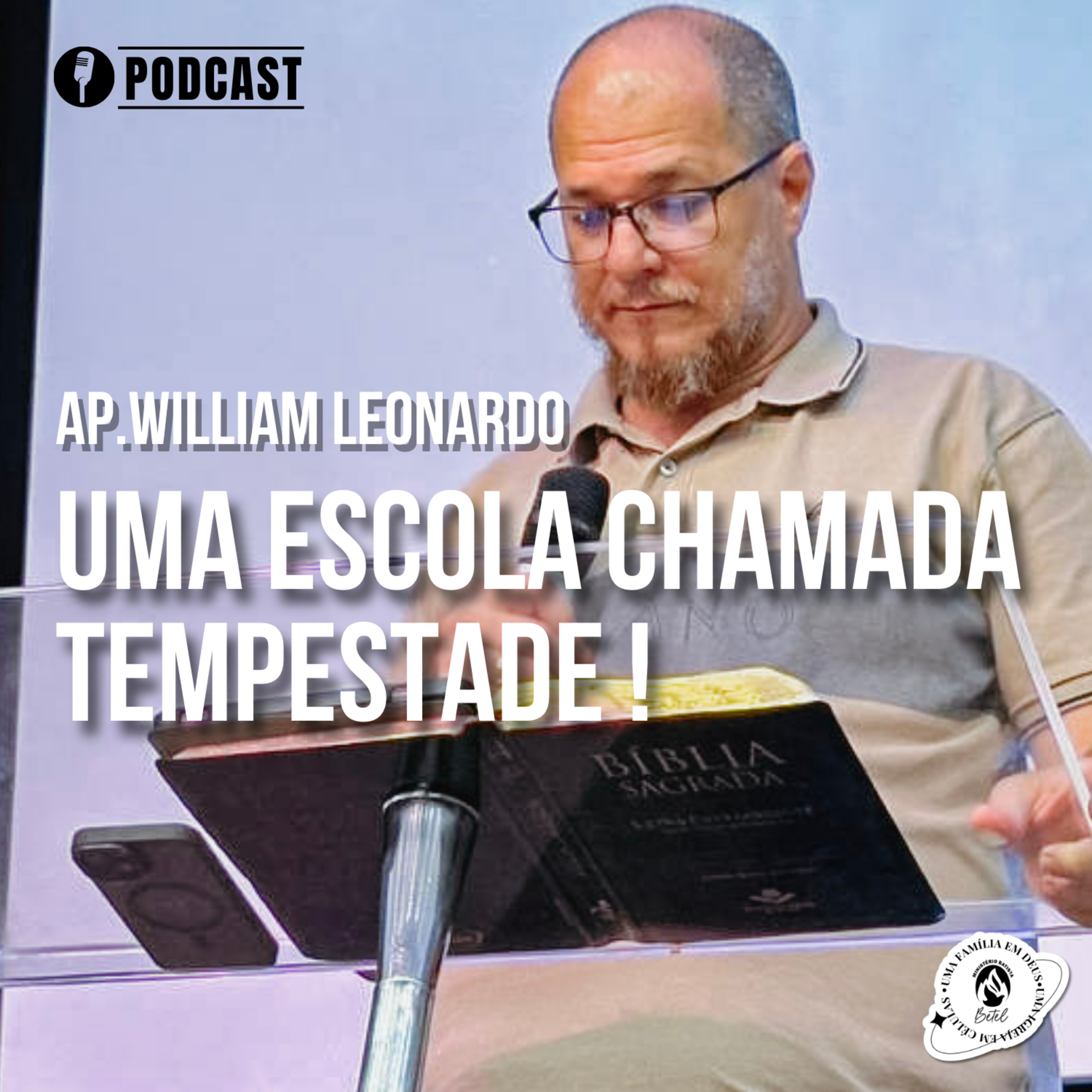 UMA ESCOLA CHAMADA TEMPESTADE ! | 11/12/2025 | AP. WILLIAM LEONARDO