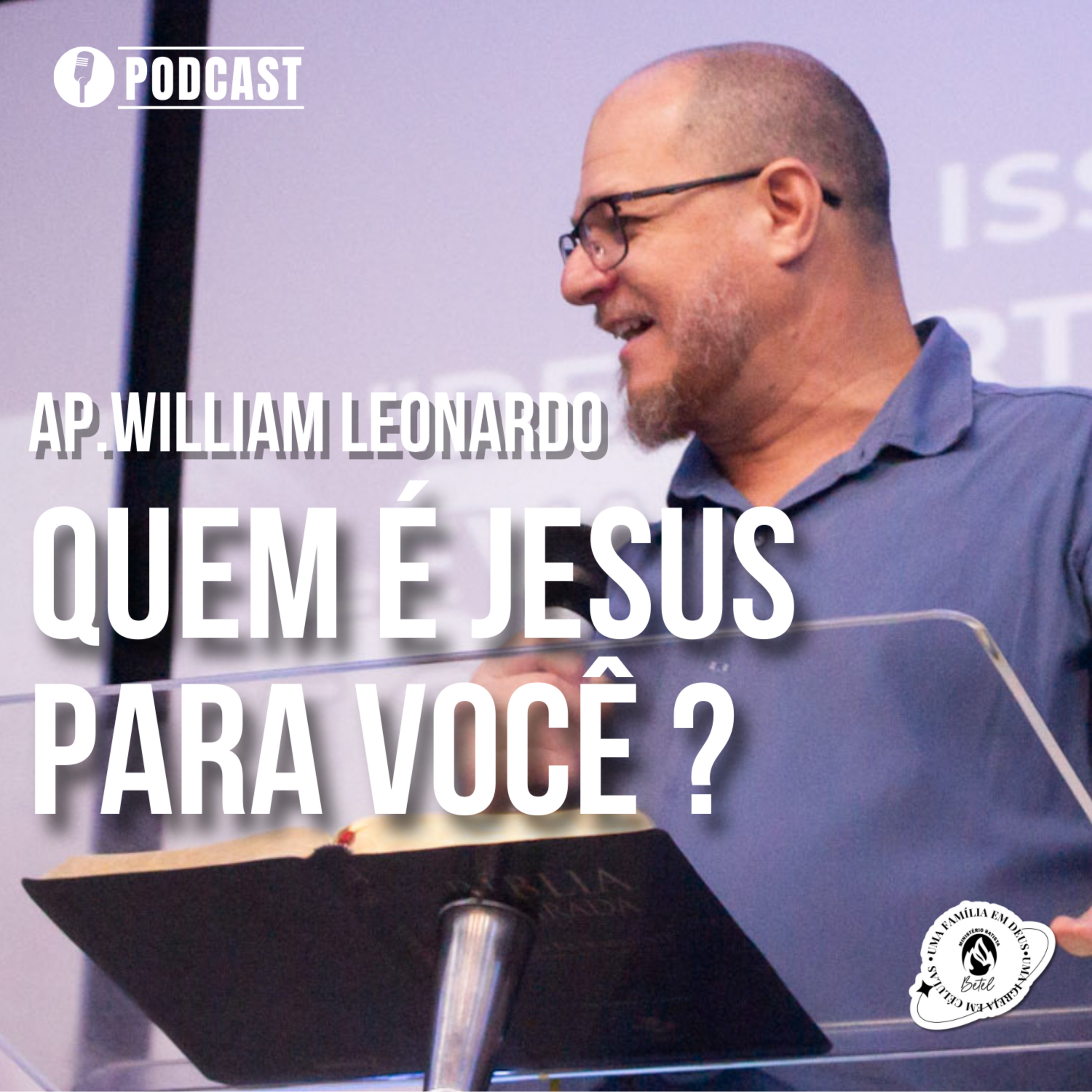 QUEM É JESUS PARA VOCÊ ? | AP.WILLIAM LEONARDO | 25/12/2025 